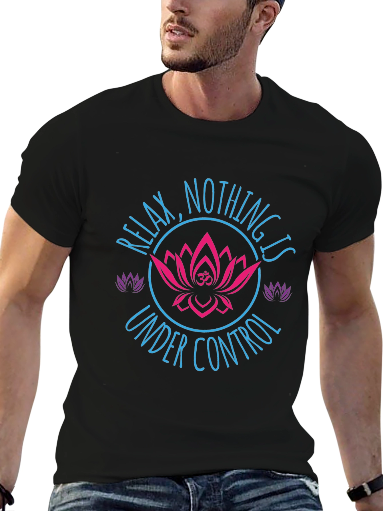 Relax Nothing Is Under Control Graphic T-Shirt