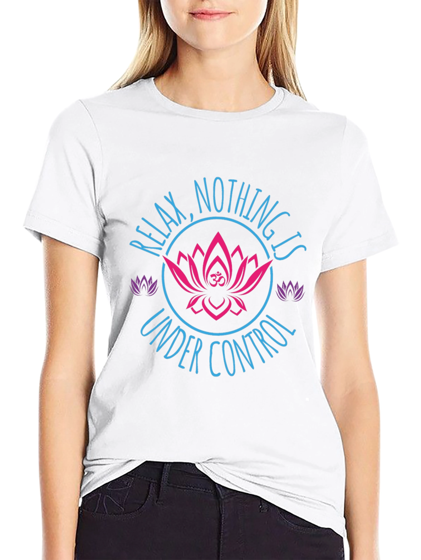 Relax Nothing Is Under Control Graphic T-Shirt