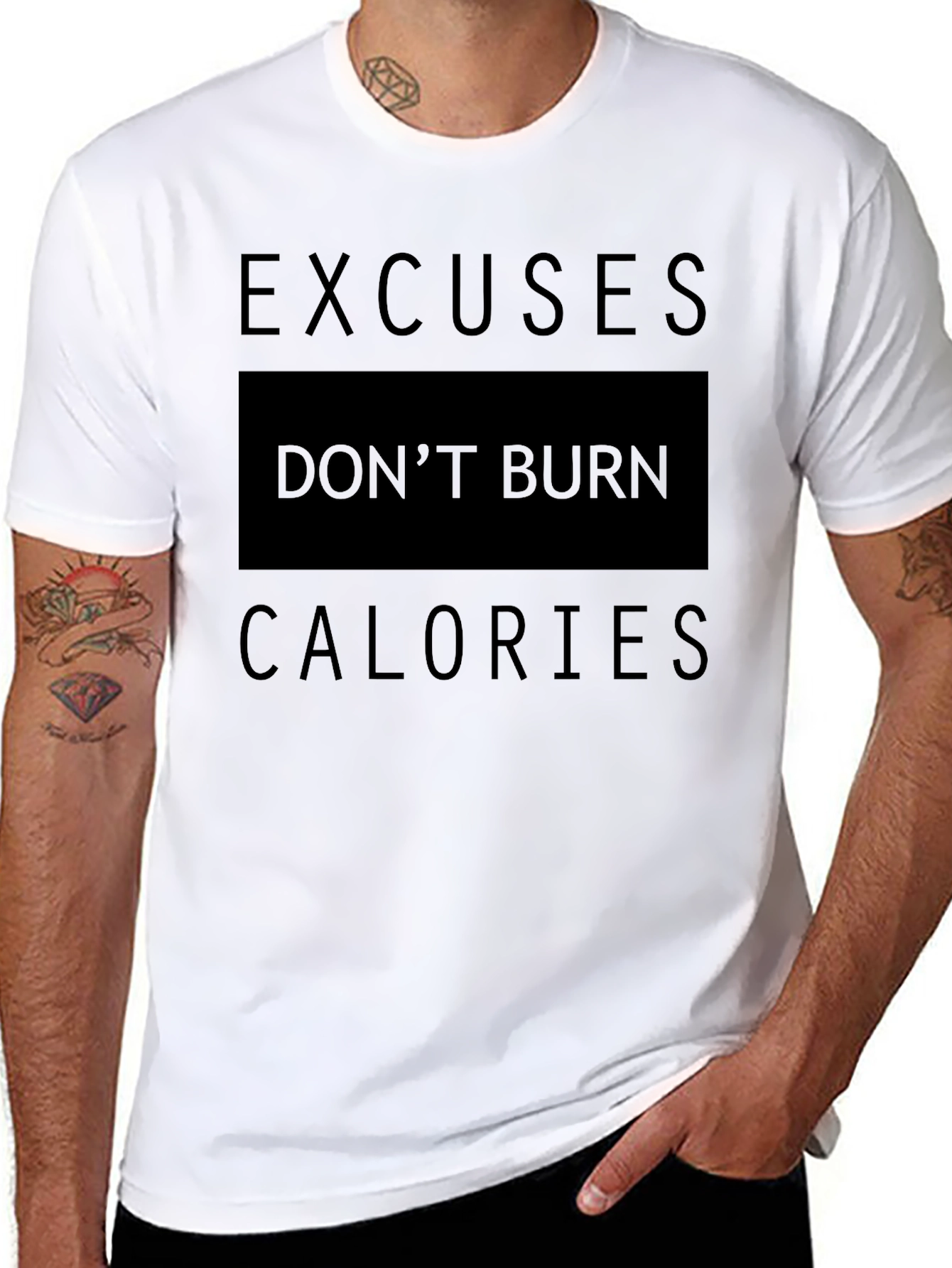 Excuses Dont Burn Calories Black T-Shirt