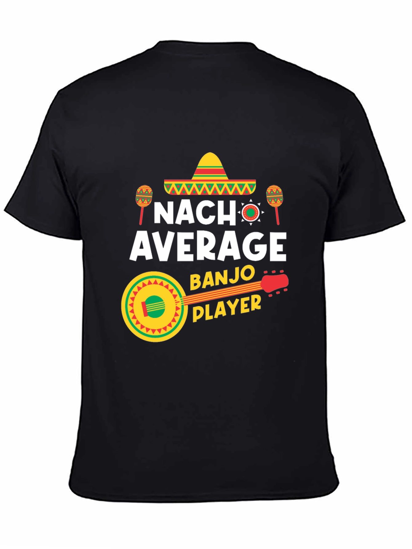 Nach Average Banjo Player Tee - Cinco de Mayo