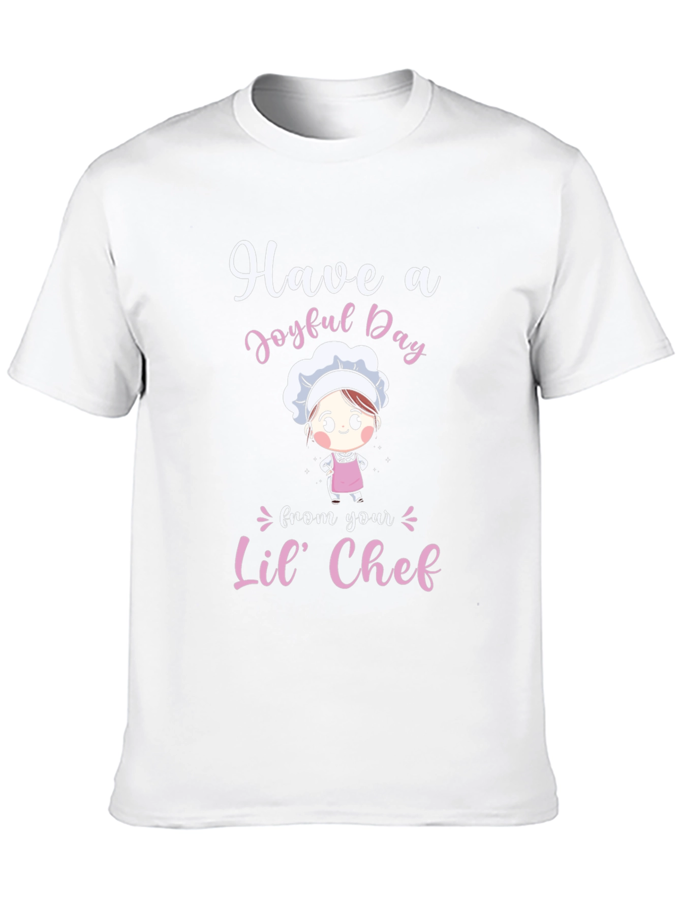 Have a Joyful Day Lil Chef T-Shirt