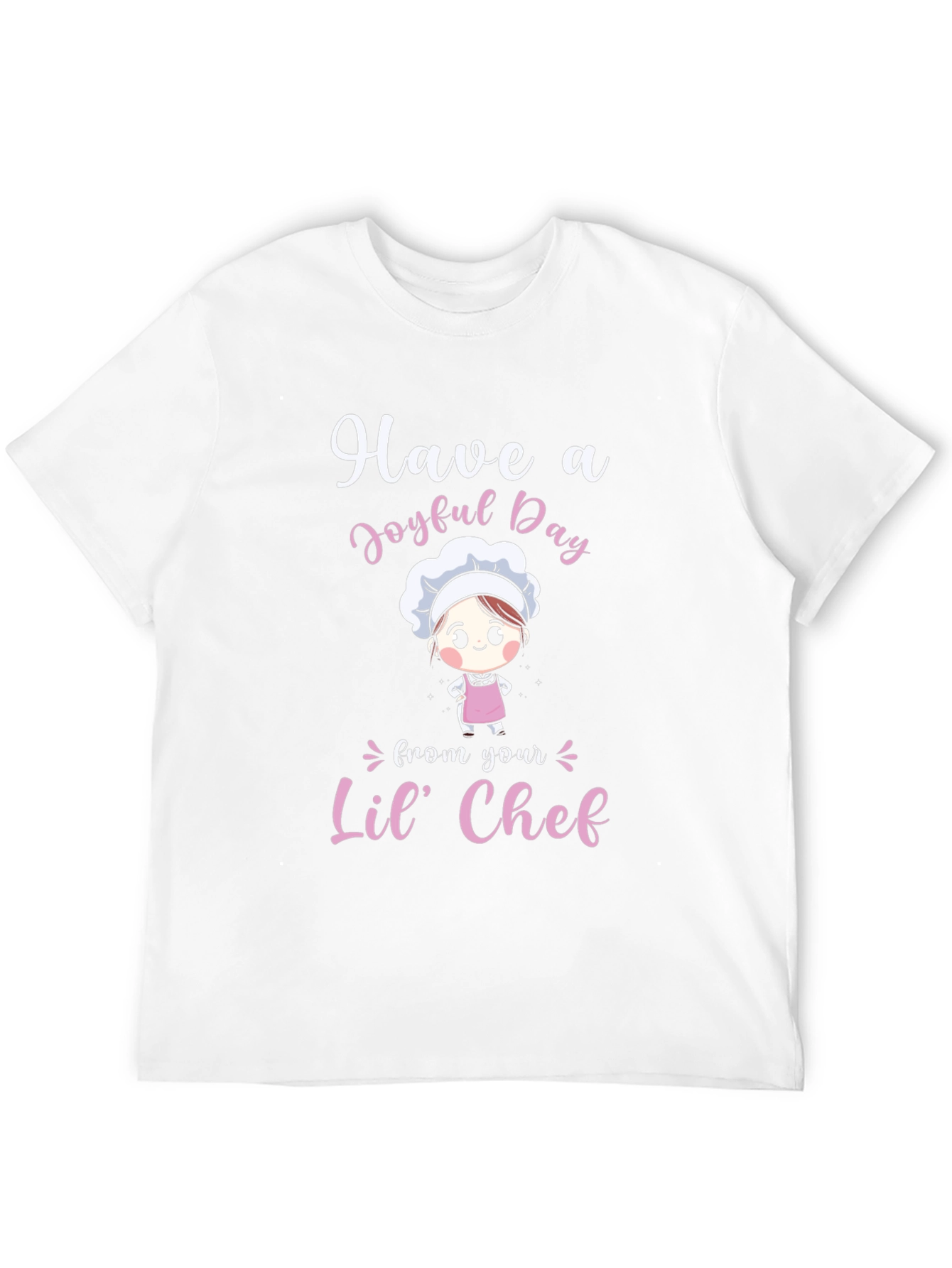 Have a Joyful Day Lil Chef T-Shirt