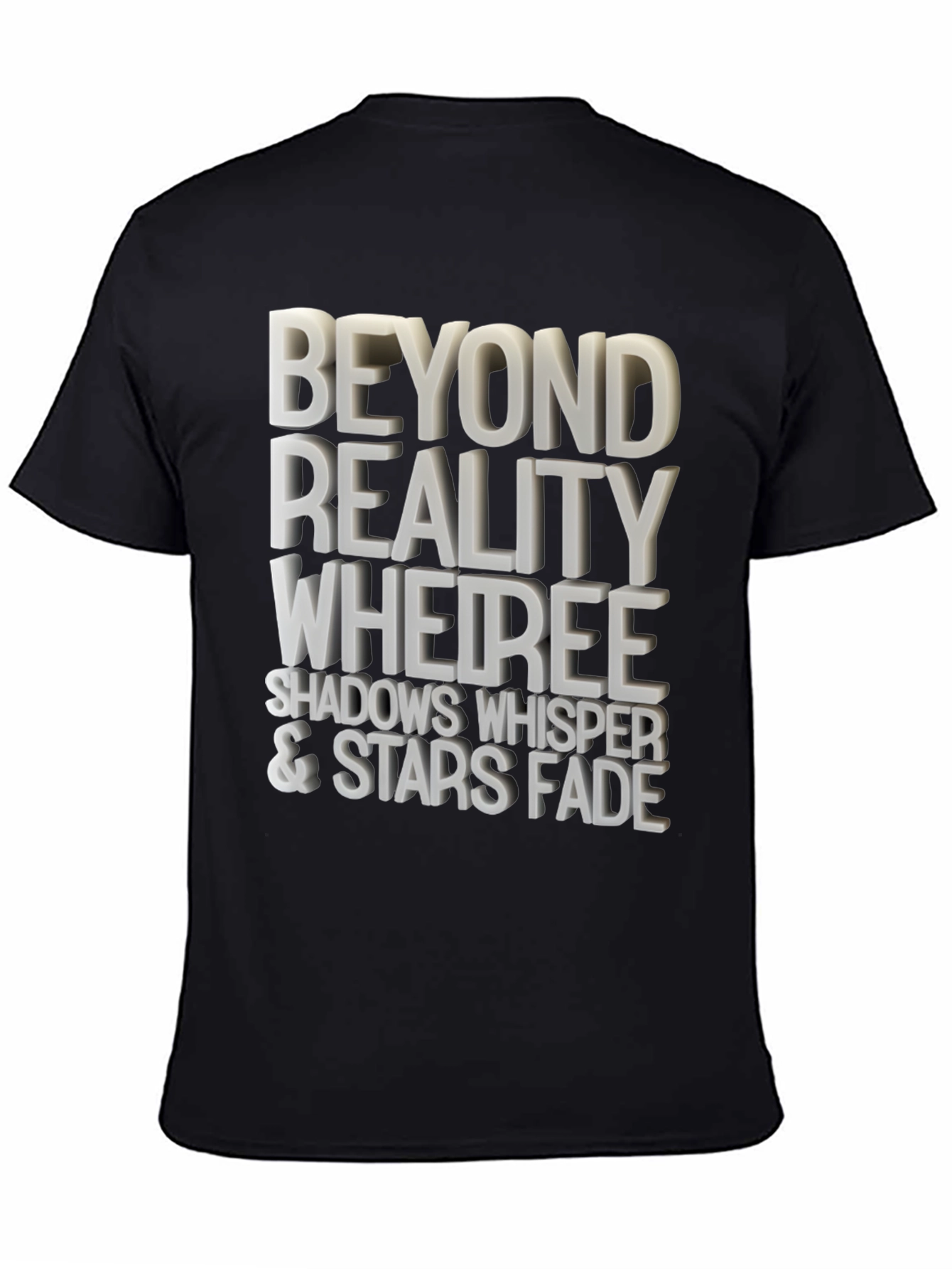 Beyond Reality Tee - Shadows Whisper & Stars Fade