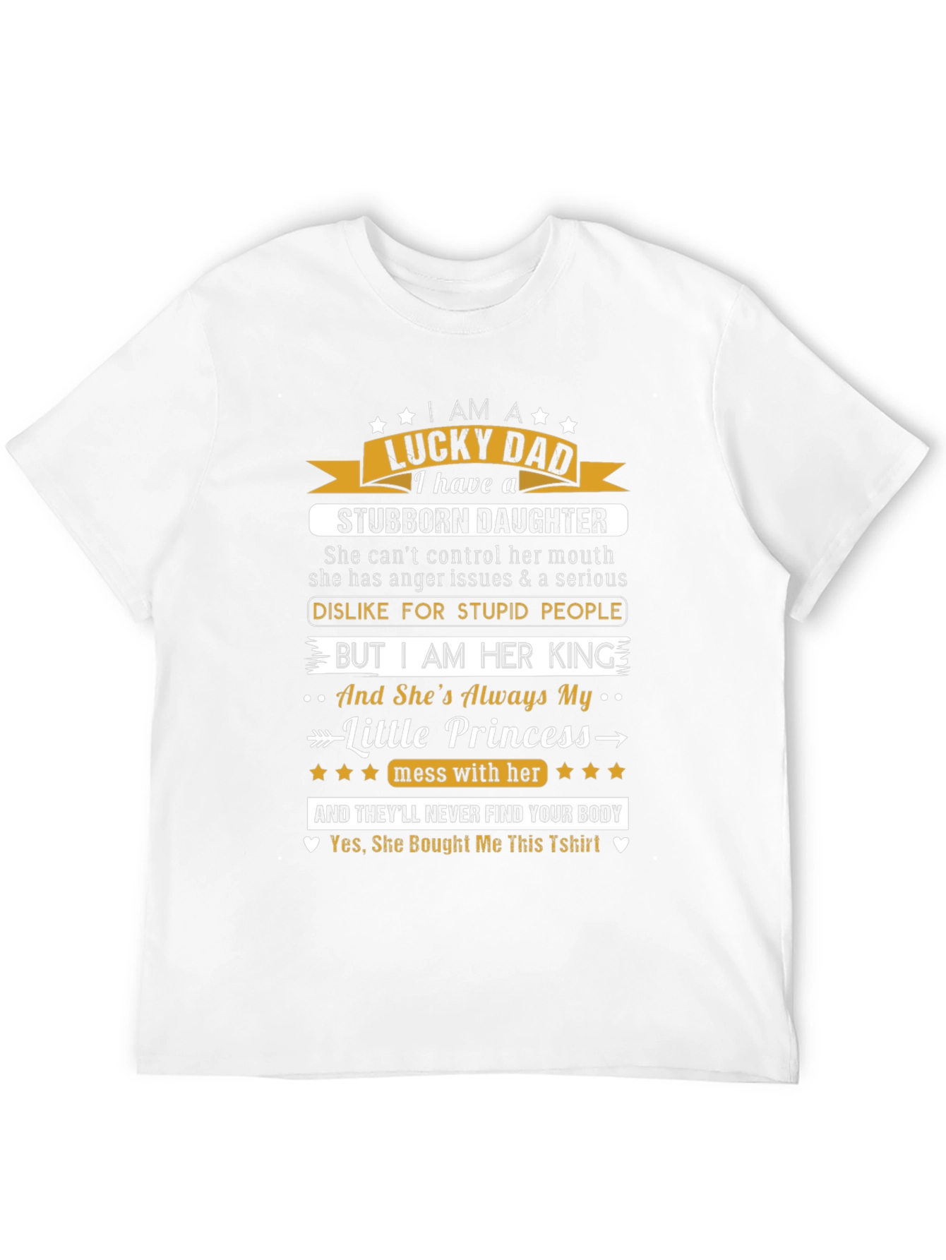 Lucky Dad Stubborn Daughter Black Graphic T-Shirt