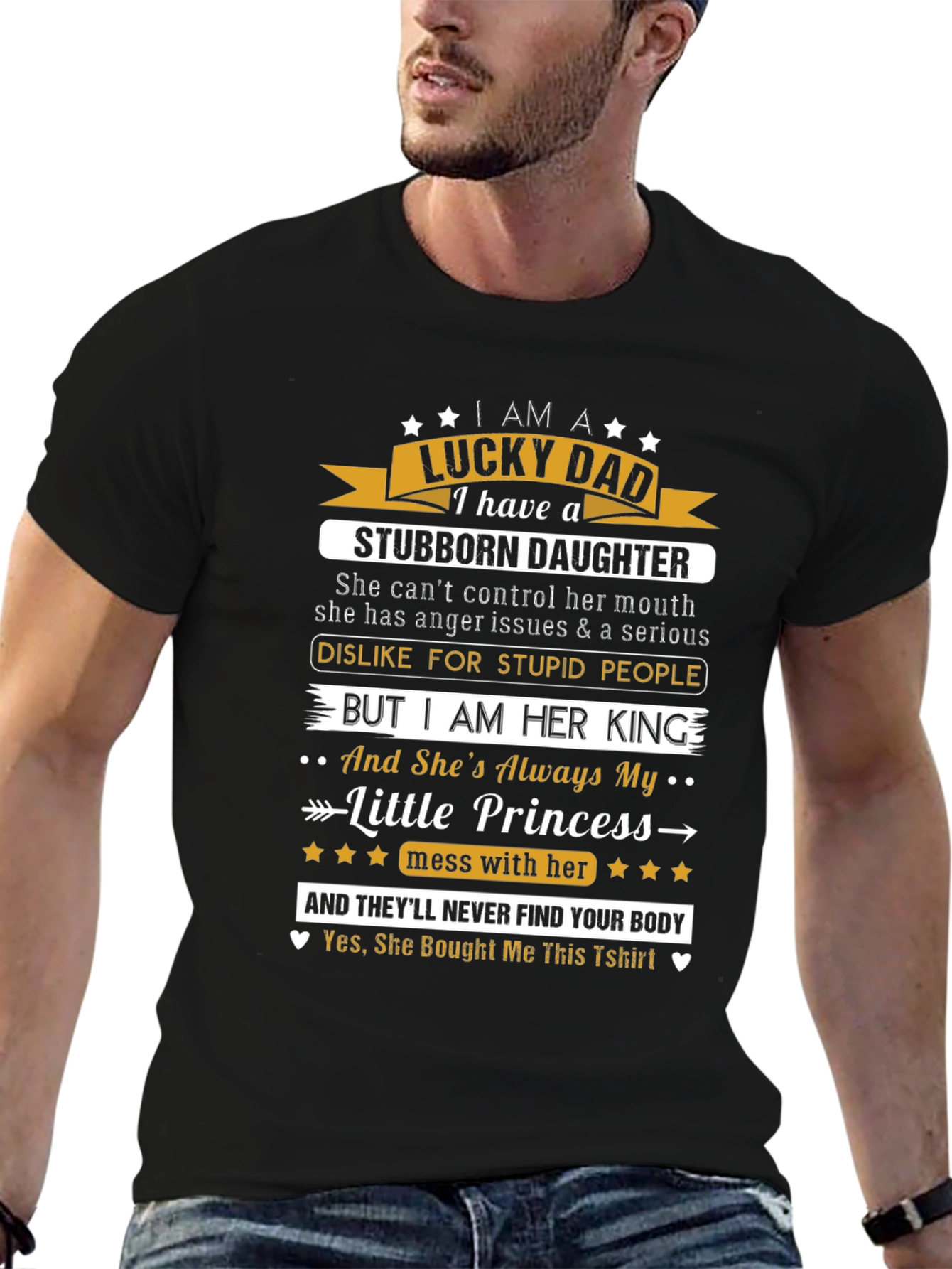 Lucky Dad Stubborn Daughter Black Graphic T-Shirt