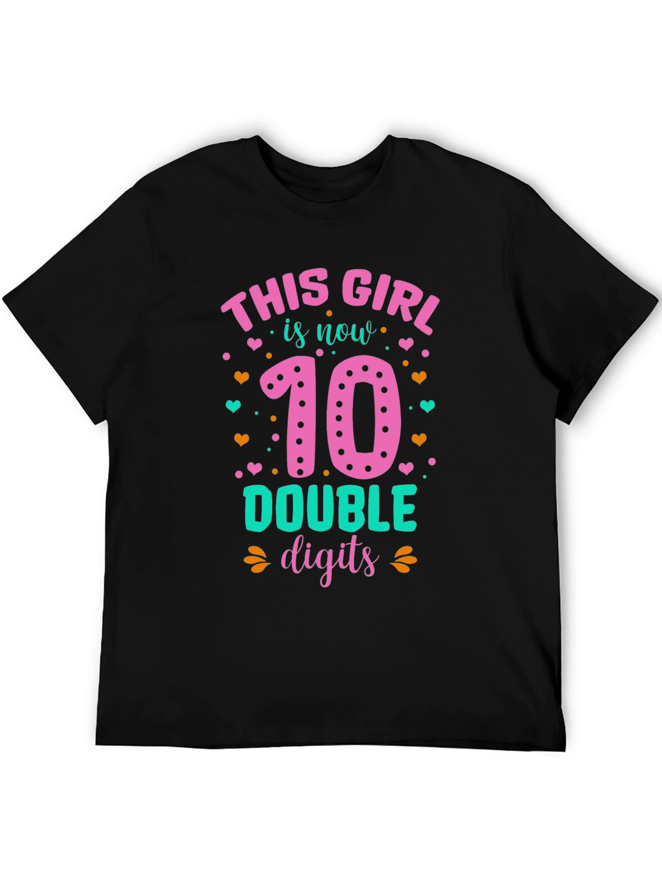 Girls 10th Birthday T-Shirt - Double Digits!