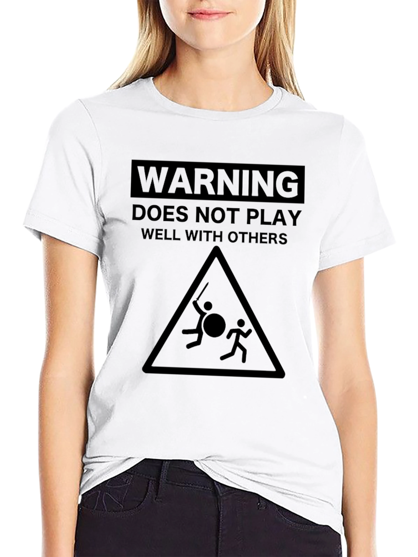 Warning: Does Not Play Well With Others T-Shirt