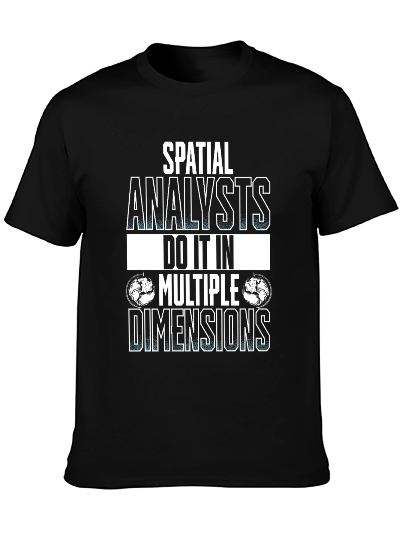 Spatial Analyst Graphic Tee