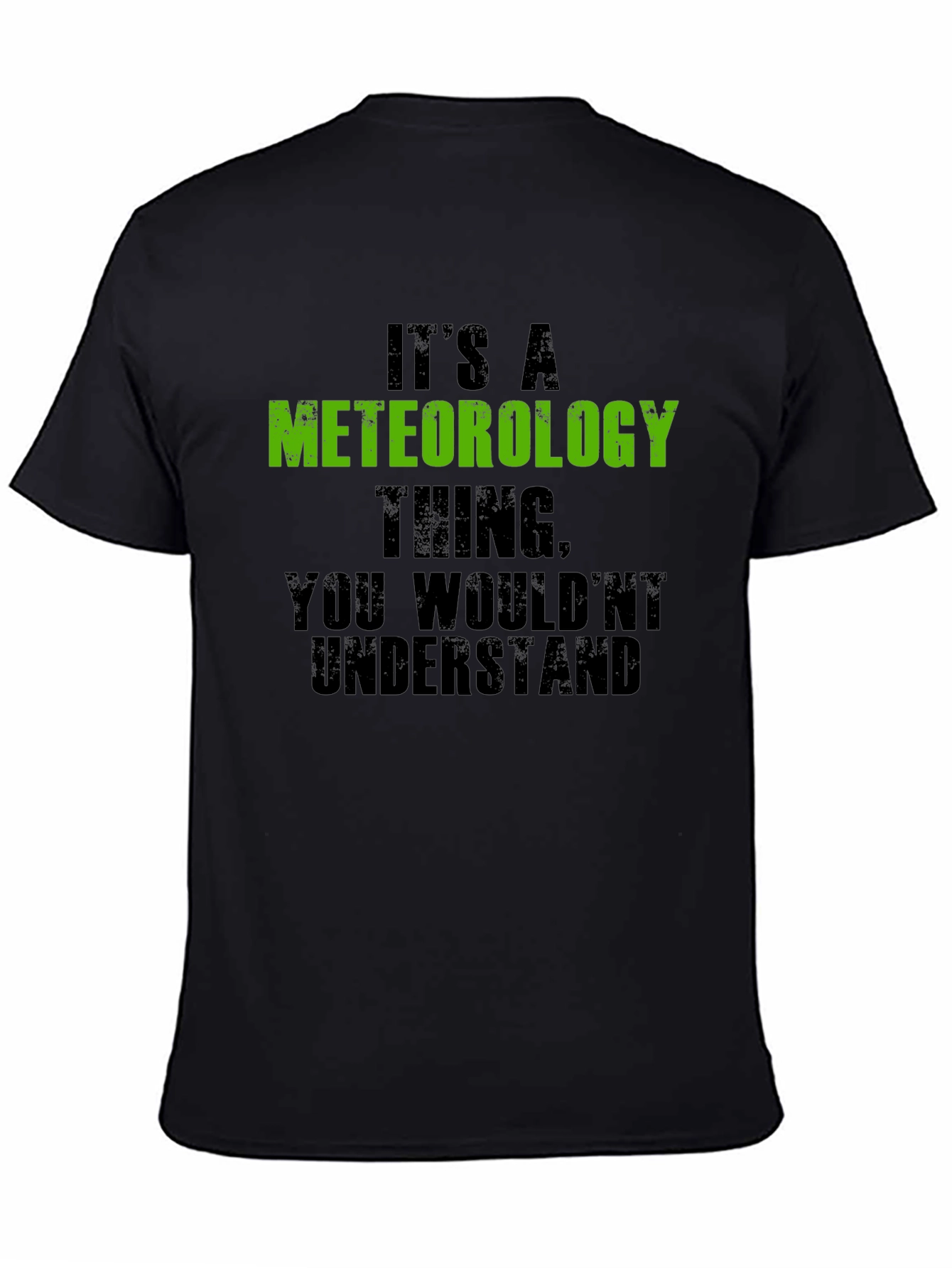 Meteorology Thing Mens T-Shirt