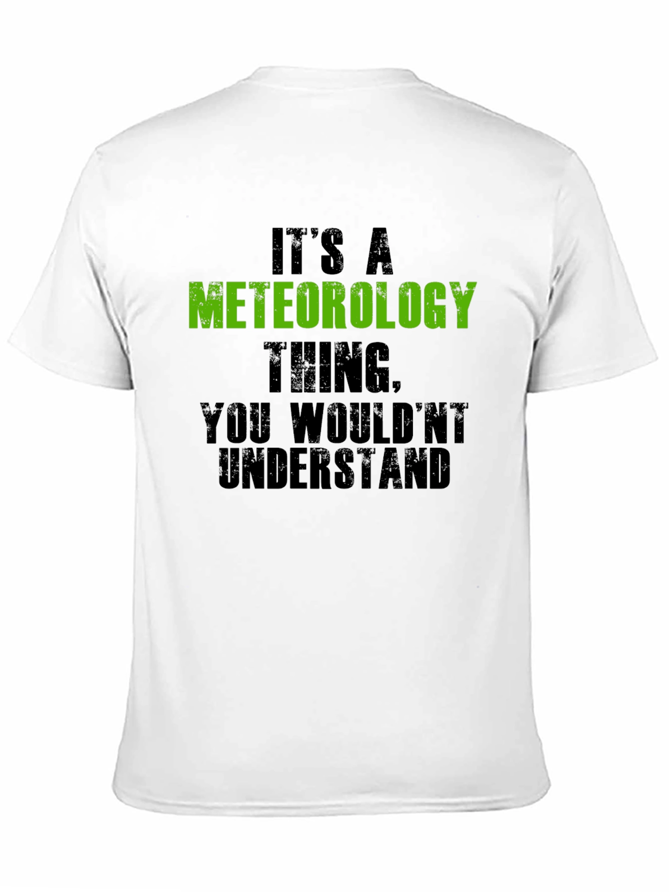 Meteorology Thing Mens T-Shirt