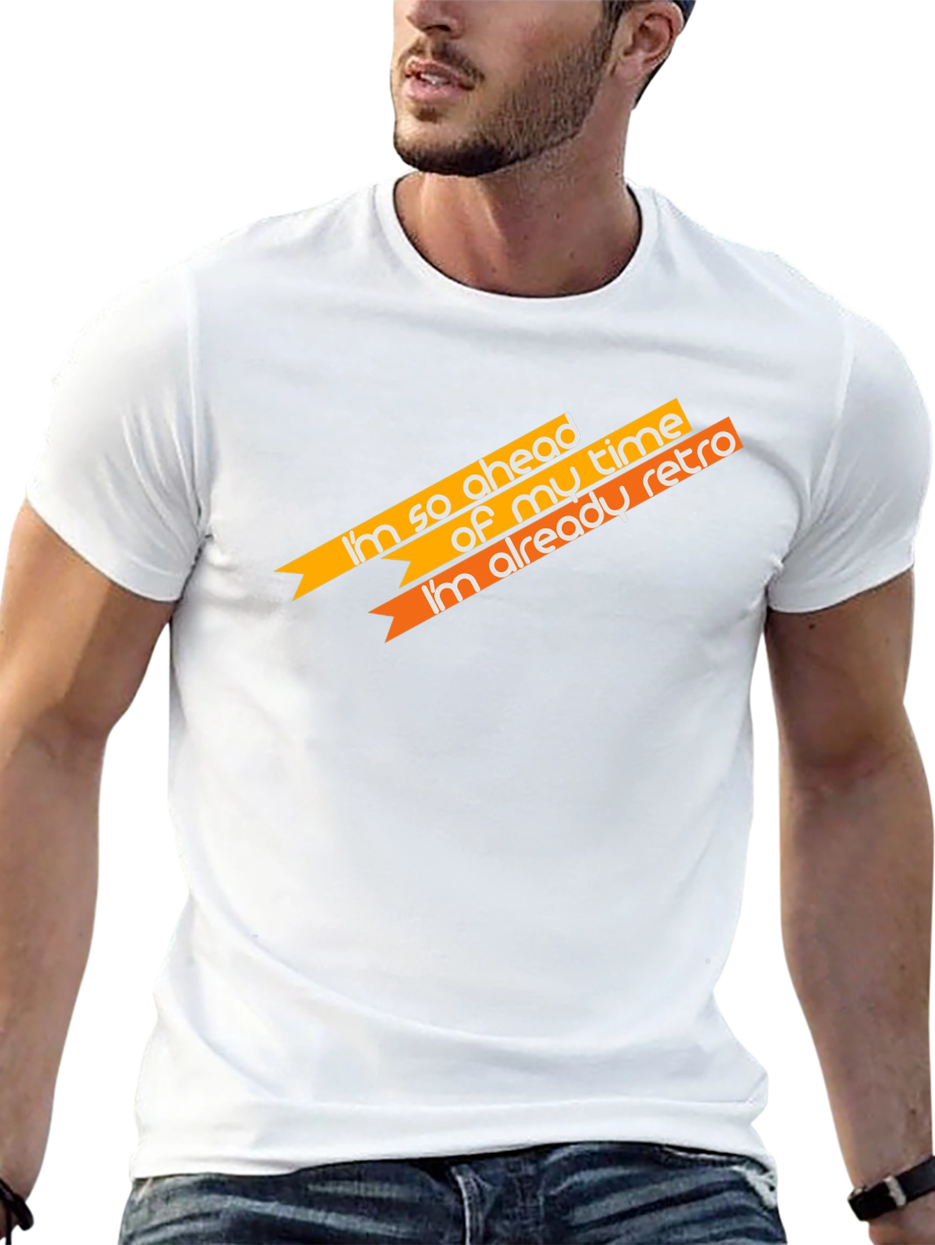 Retro Style Slogan T-Shirt - Ahead of My Time