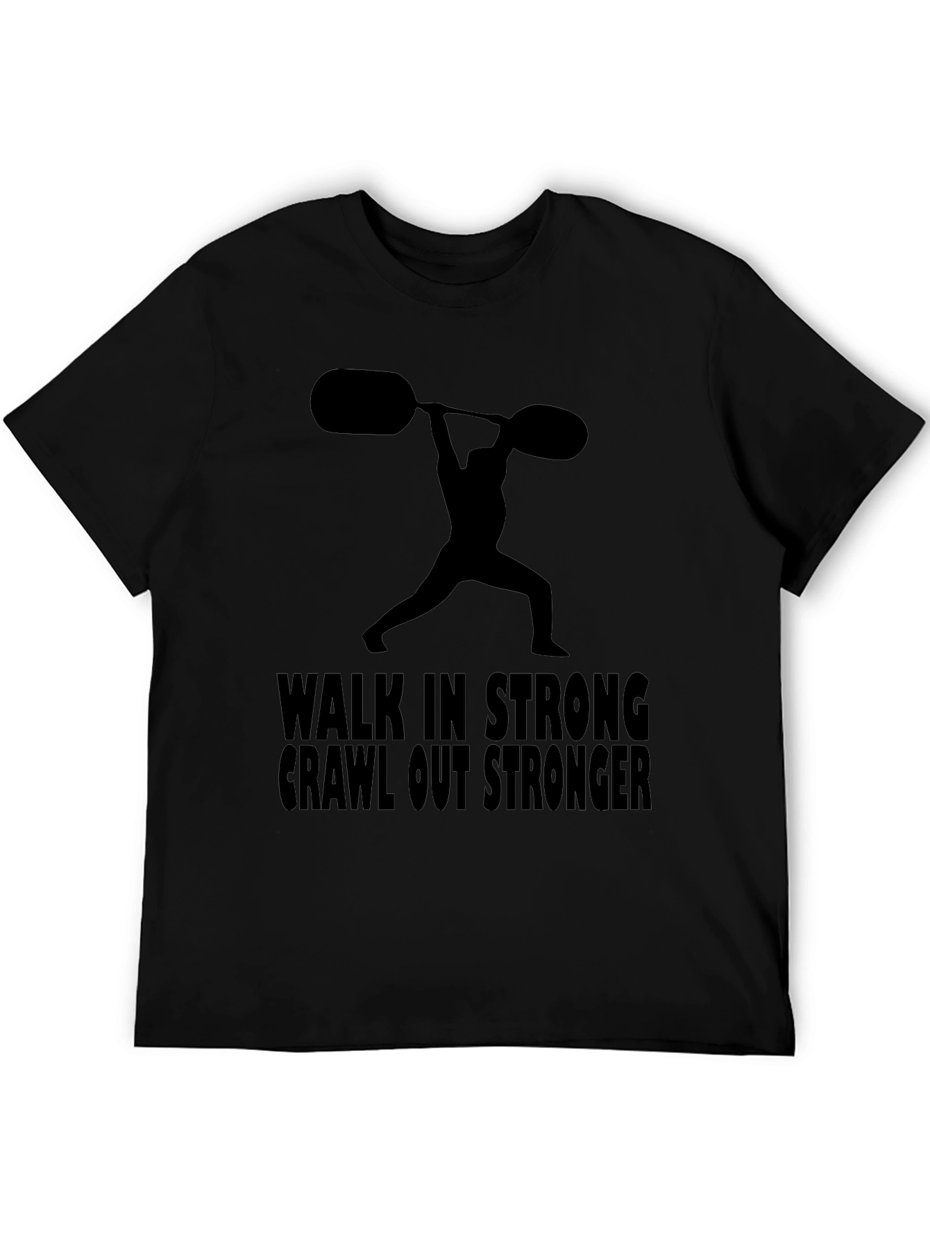 Walk in Stronger T-Shirt Gym Workout Tee
