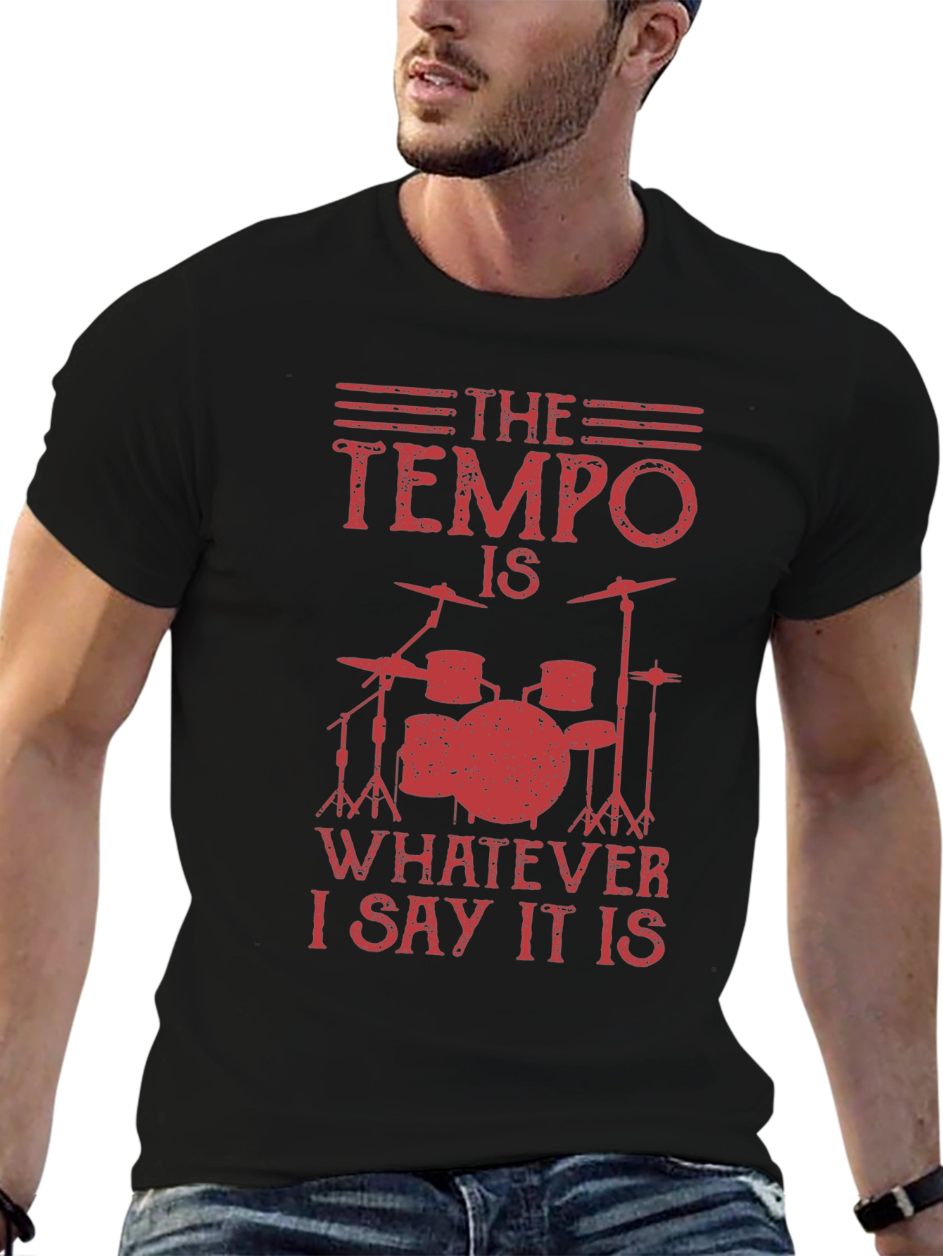 The Tempo Is Whatever I Say T-Shirt