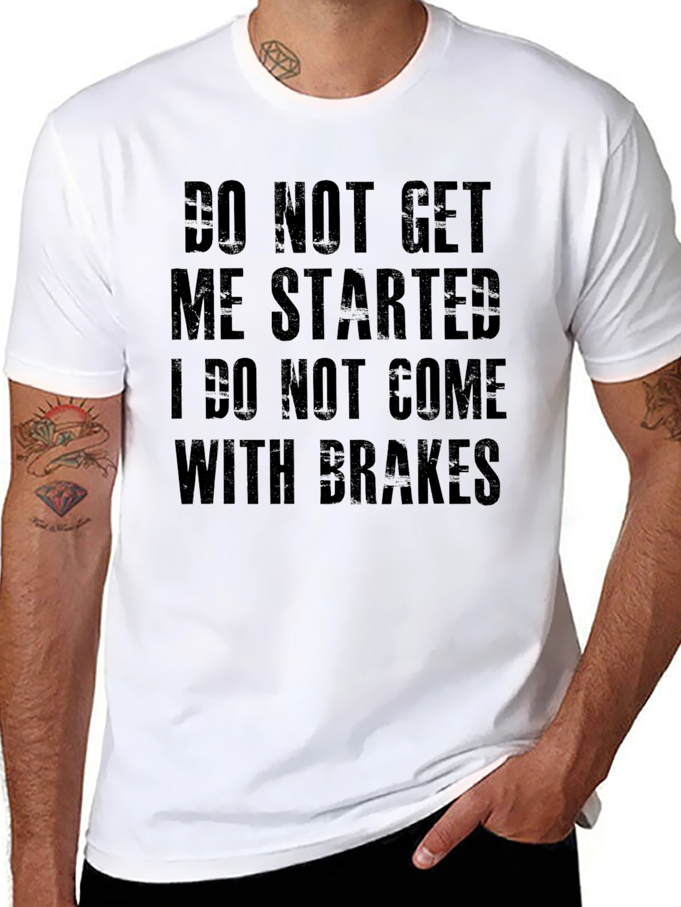Do Not Get Me Started Graphic Tee