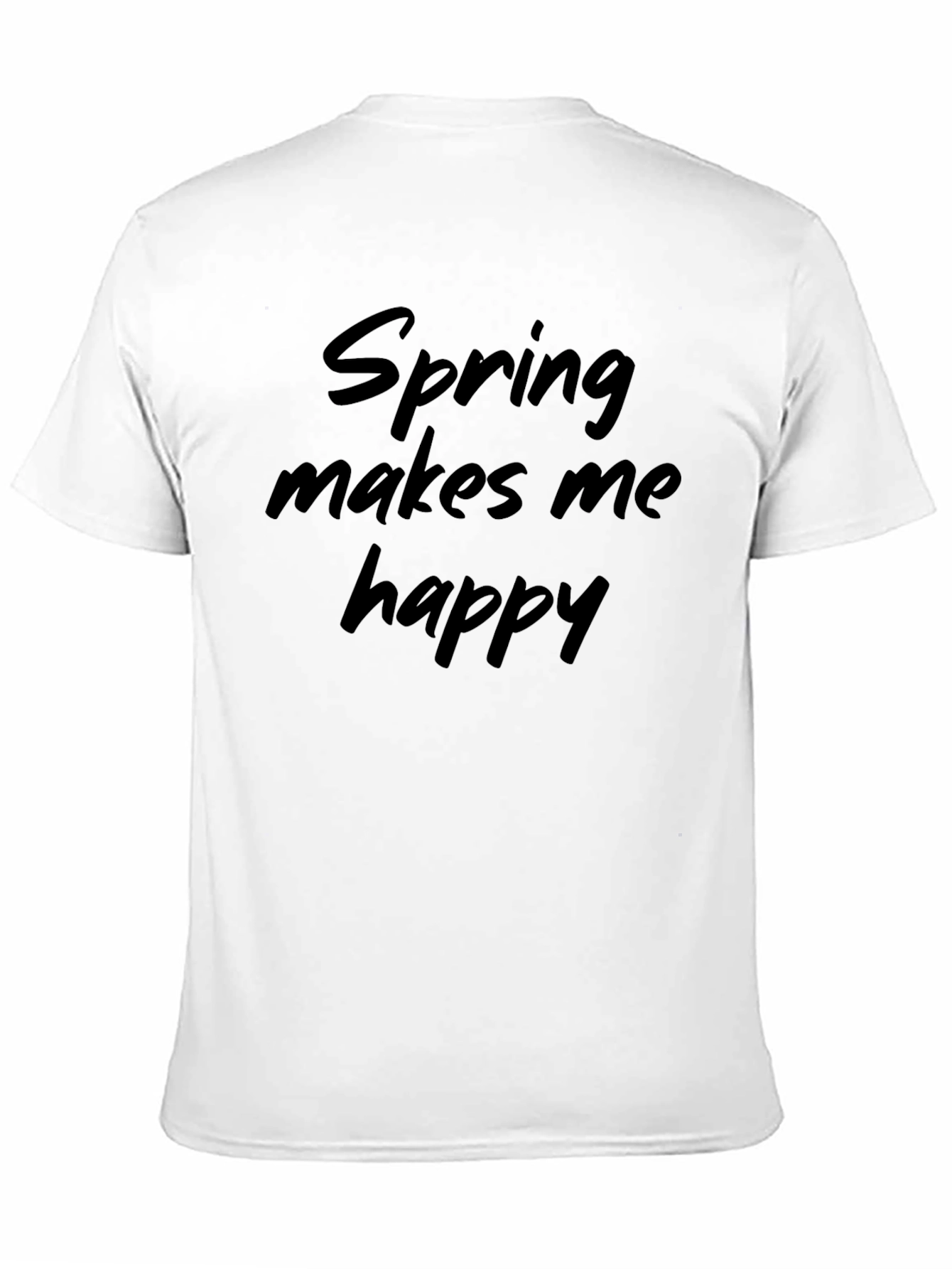 Spring Makes Me Happy T-Shirt