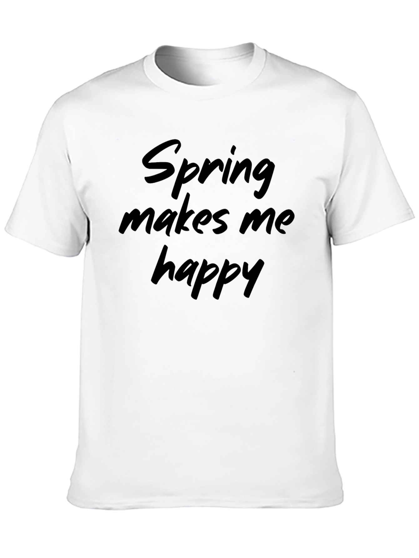 Spring Makes Me Happy T-Shirt