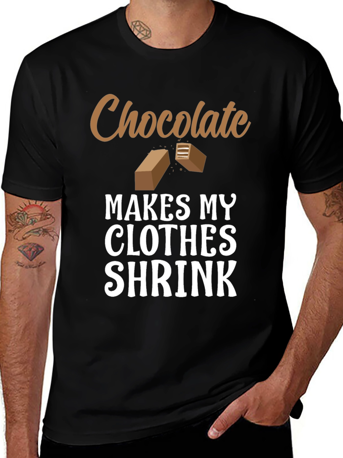 Chocolate Makes My Clothes Shrink T-Shirt