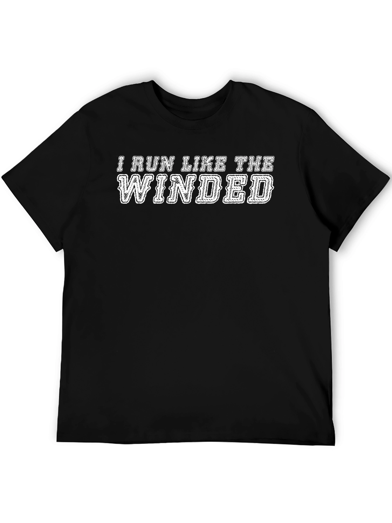 Funny I Run Like The Winded Graphic T-Shirt