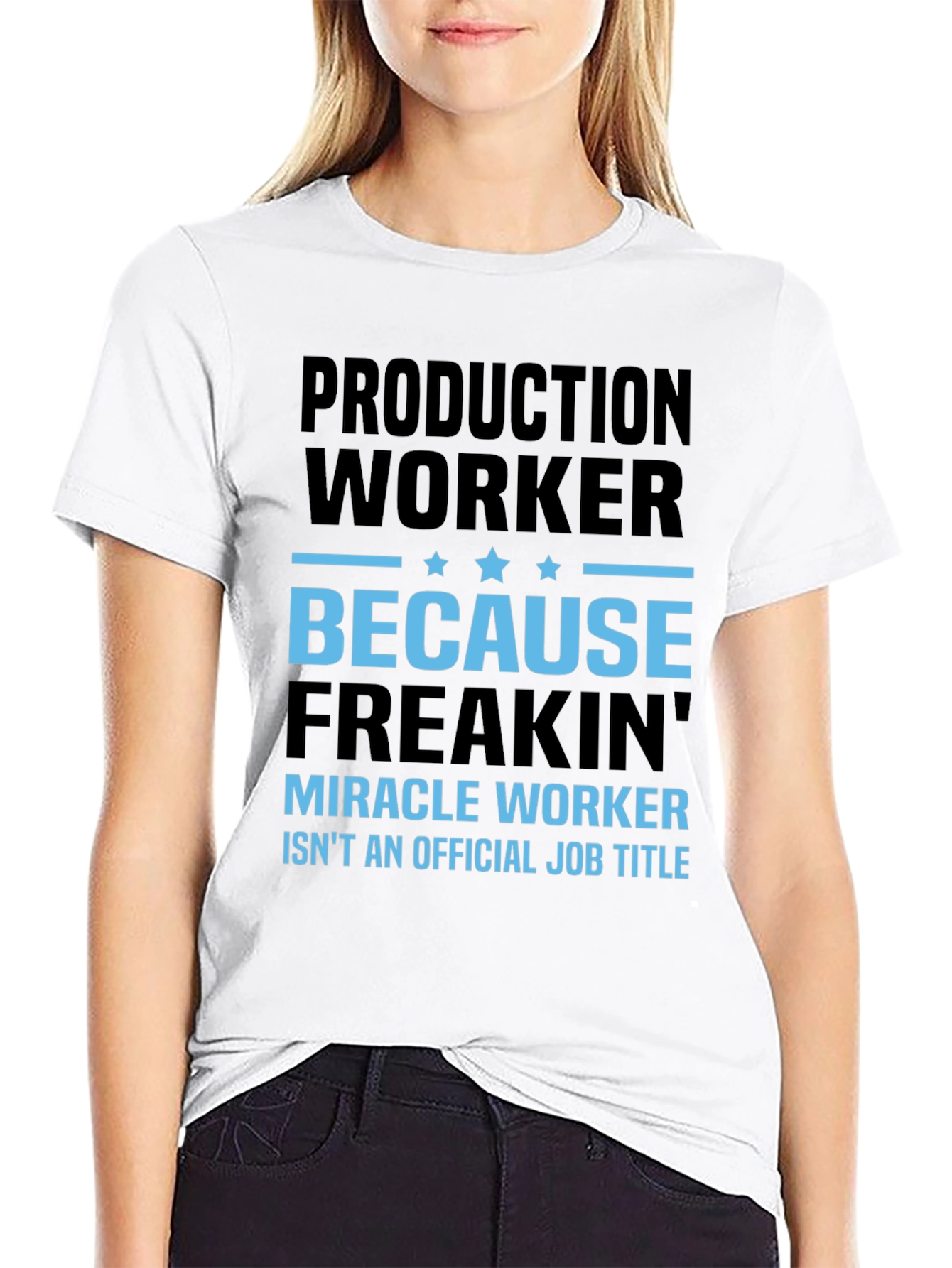 Production Worker Funny Graphic T-Shirt