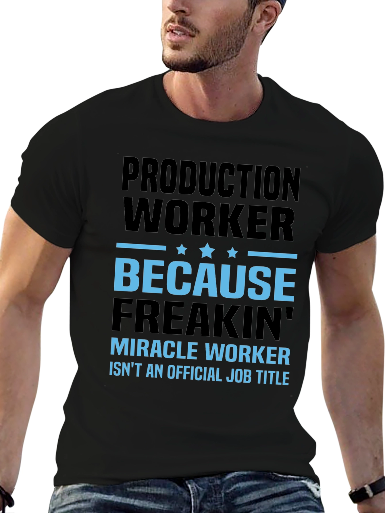 Production Worker Funny Graphic T-Shirt