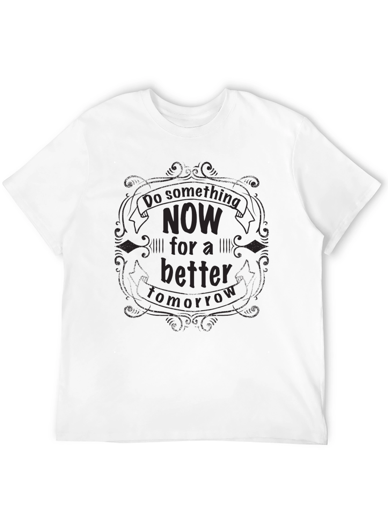 Motivational Graphic Tee - Do Something Now