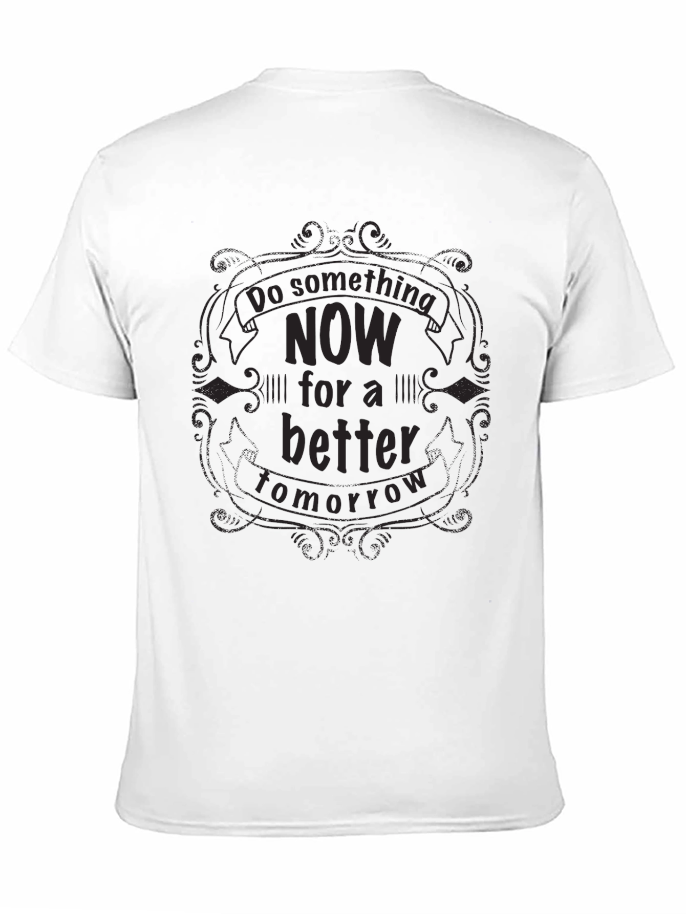 Motivational Graphic Tee - Do Something Now