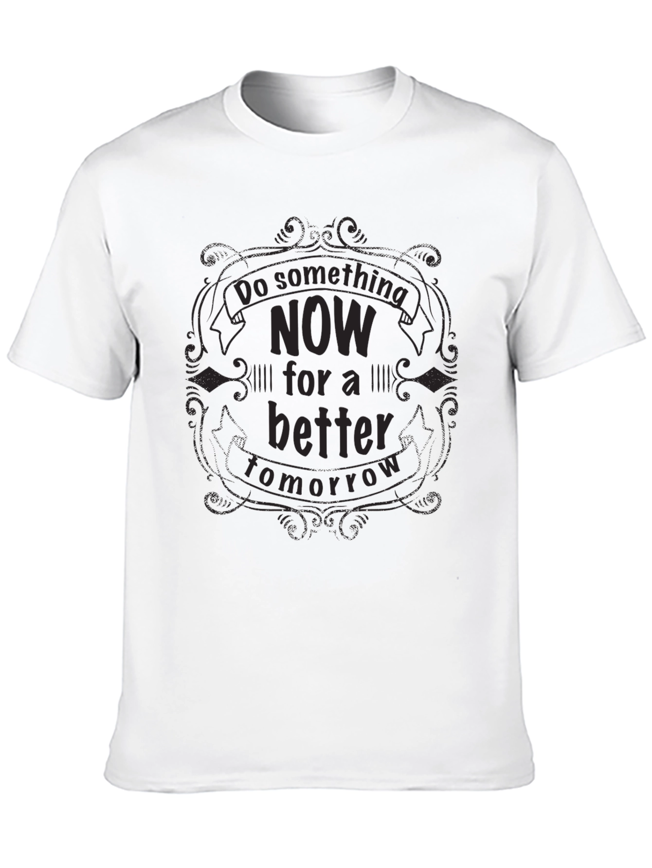 Motivational Graphic Tee - Do Something Now