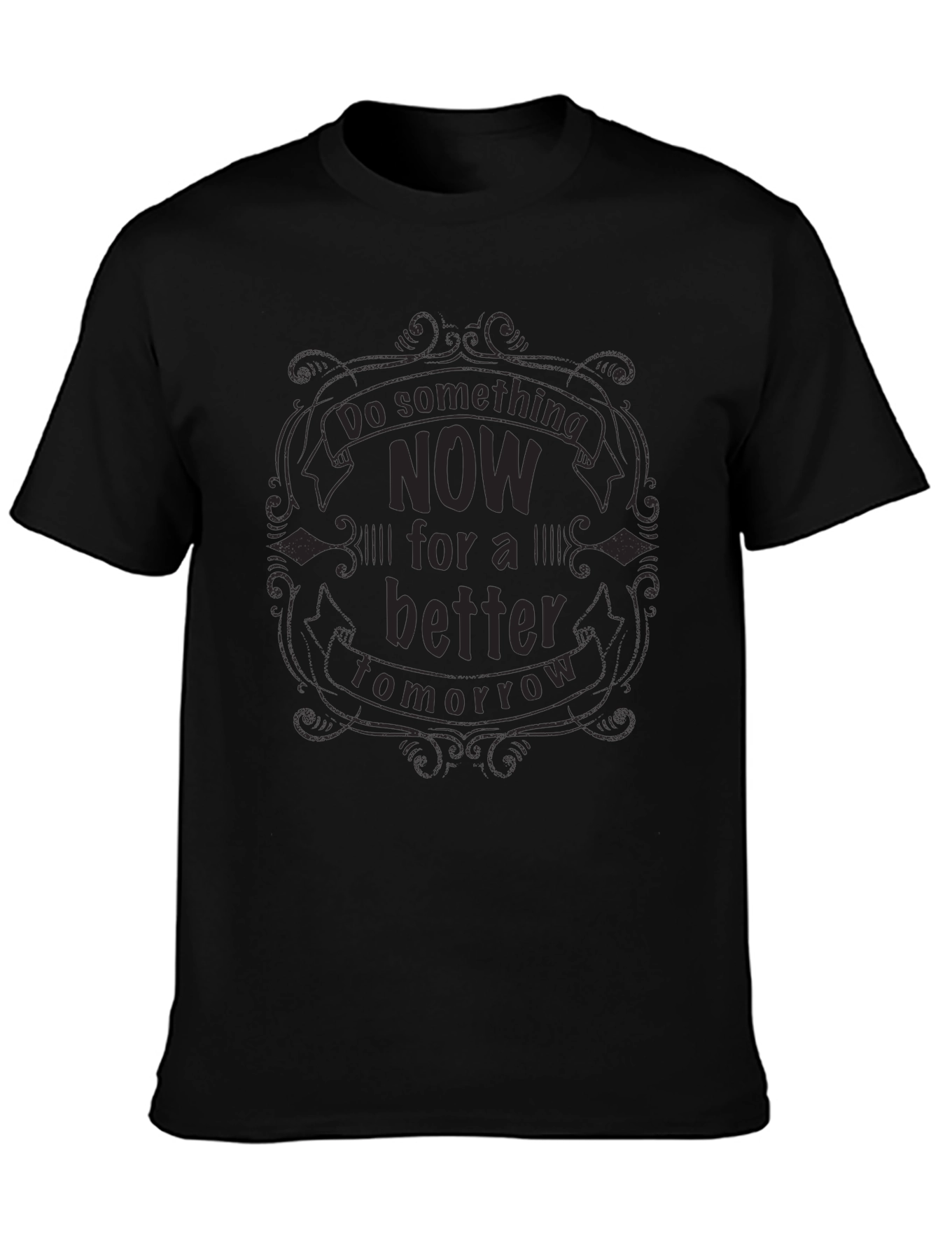 Motivational Graphic Tee - Do Something Now