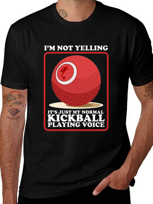 Kickball Playing Voice T-Shirt - Funny Sports Tee