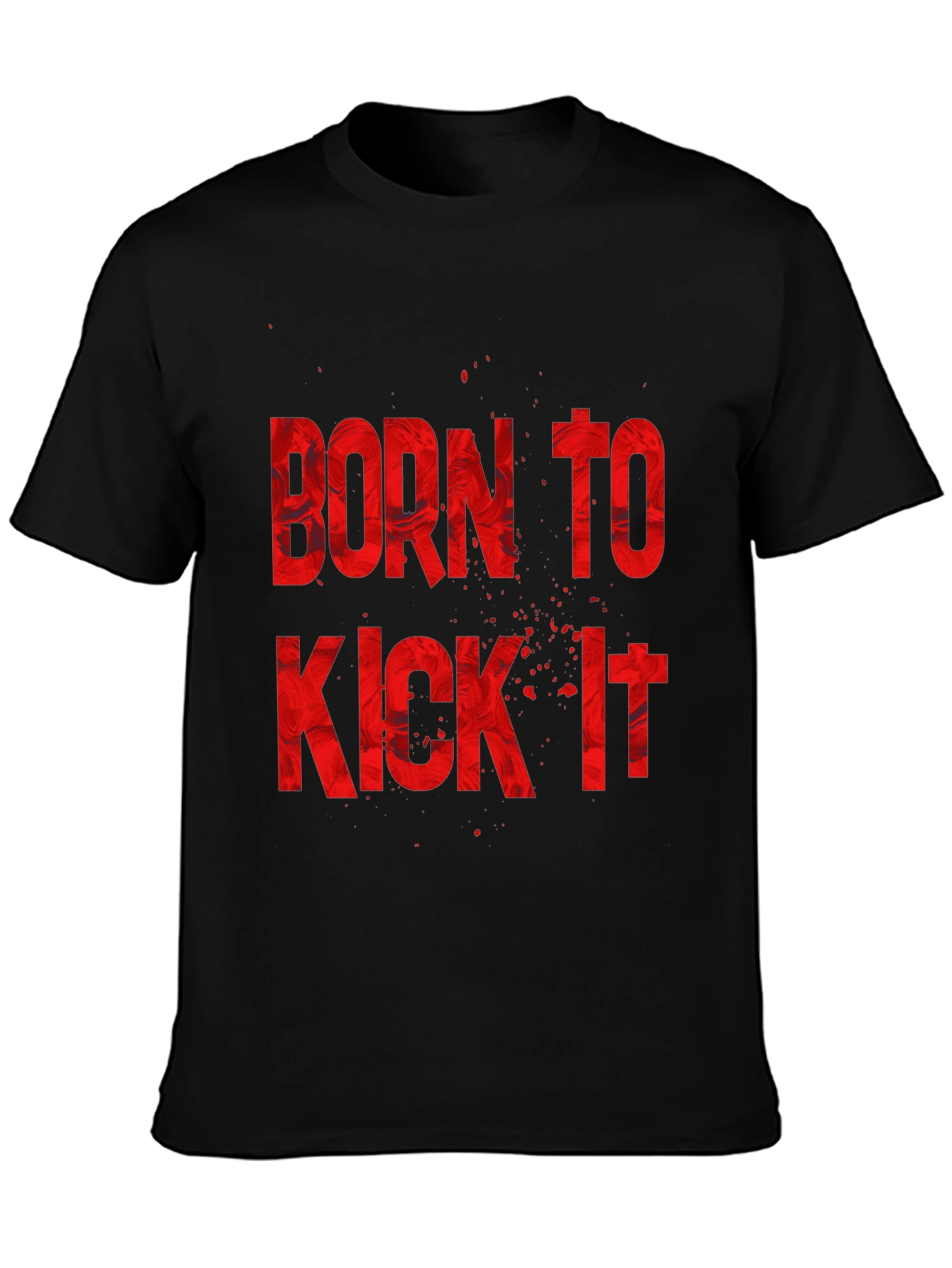 Born to Kick It Graphic T-Shirt