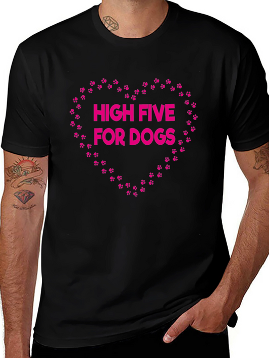High Five For Dogs T-Shirt - Pink Paw Print Heart