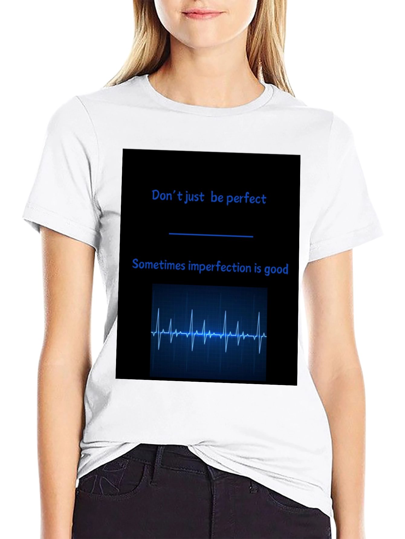 Dont Be Perfect T-Shirt
