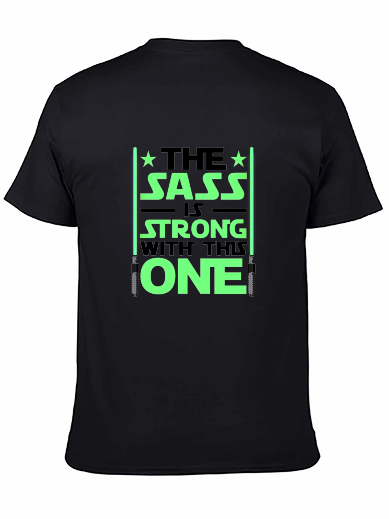 Sass is Strong T-Shirt - Black Graphic Tee