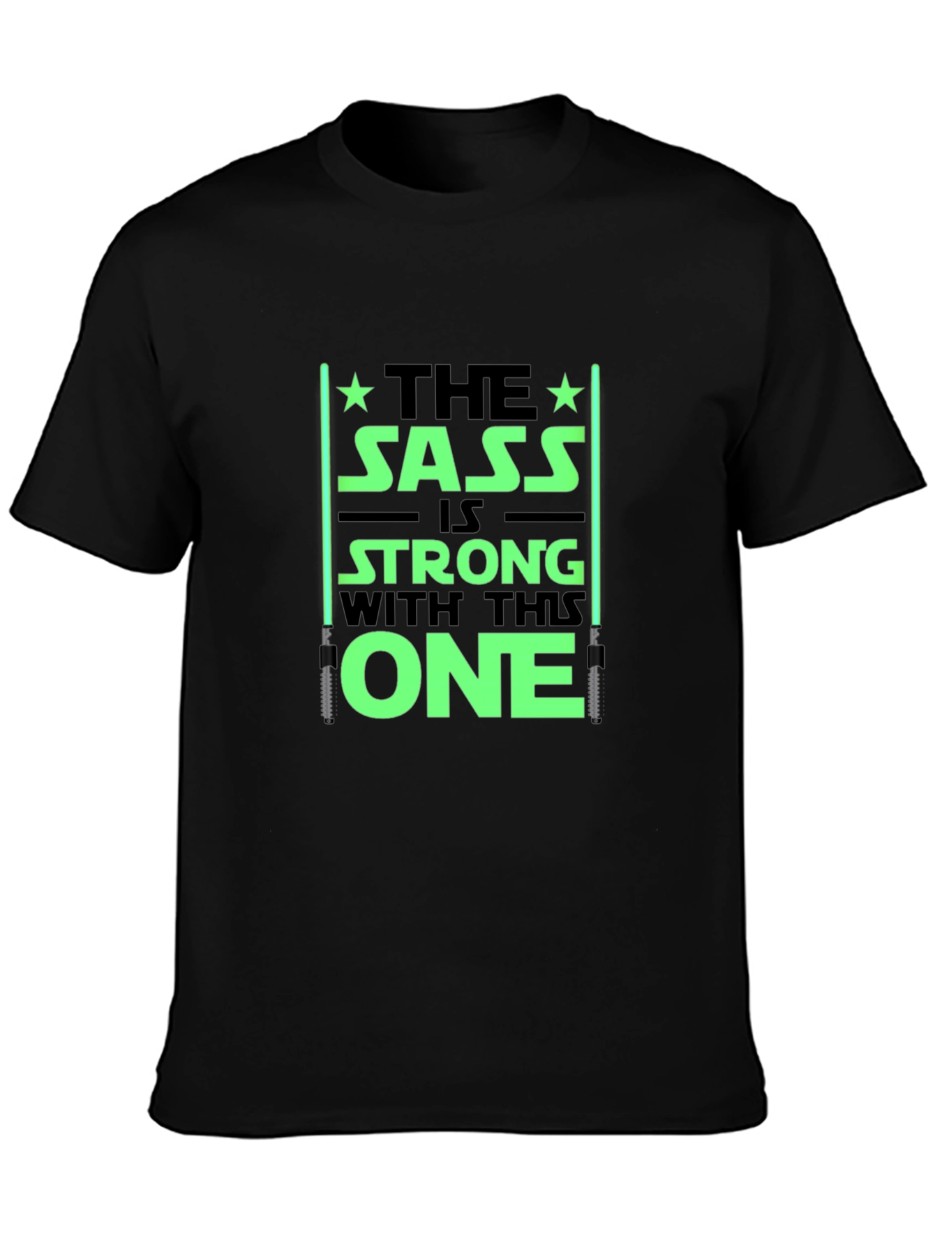 Sass is Strong T-Shirt - Black Graphic Tee