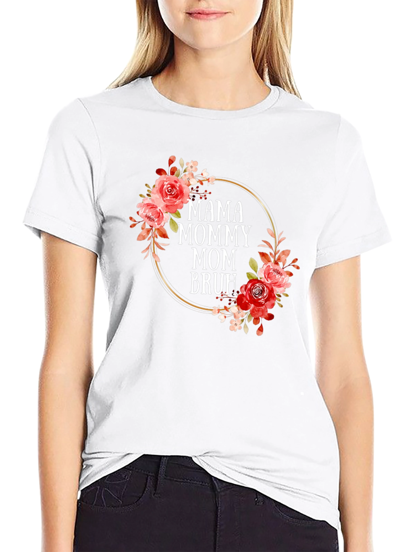 Mama Mommy Mom Bruh Floral T-Shirt