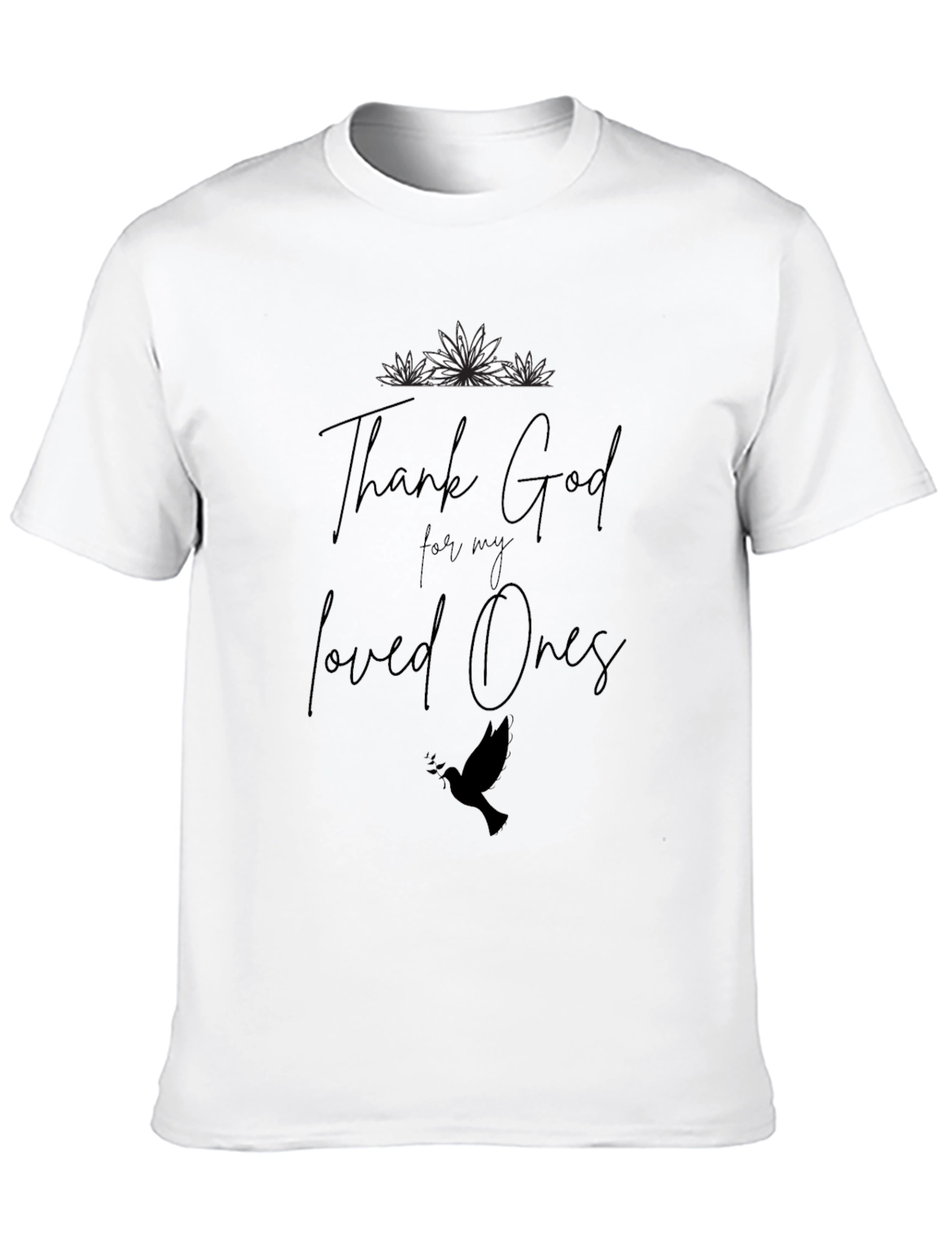 Thank God for My Loved Ones Graphic Tee