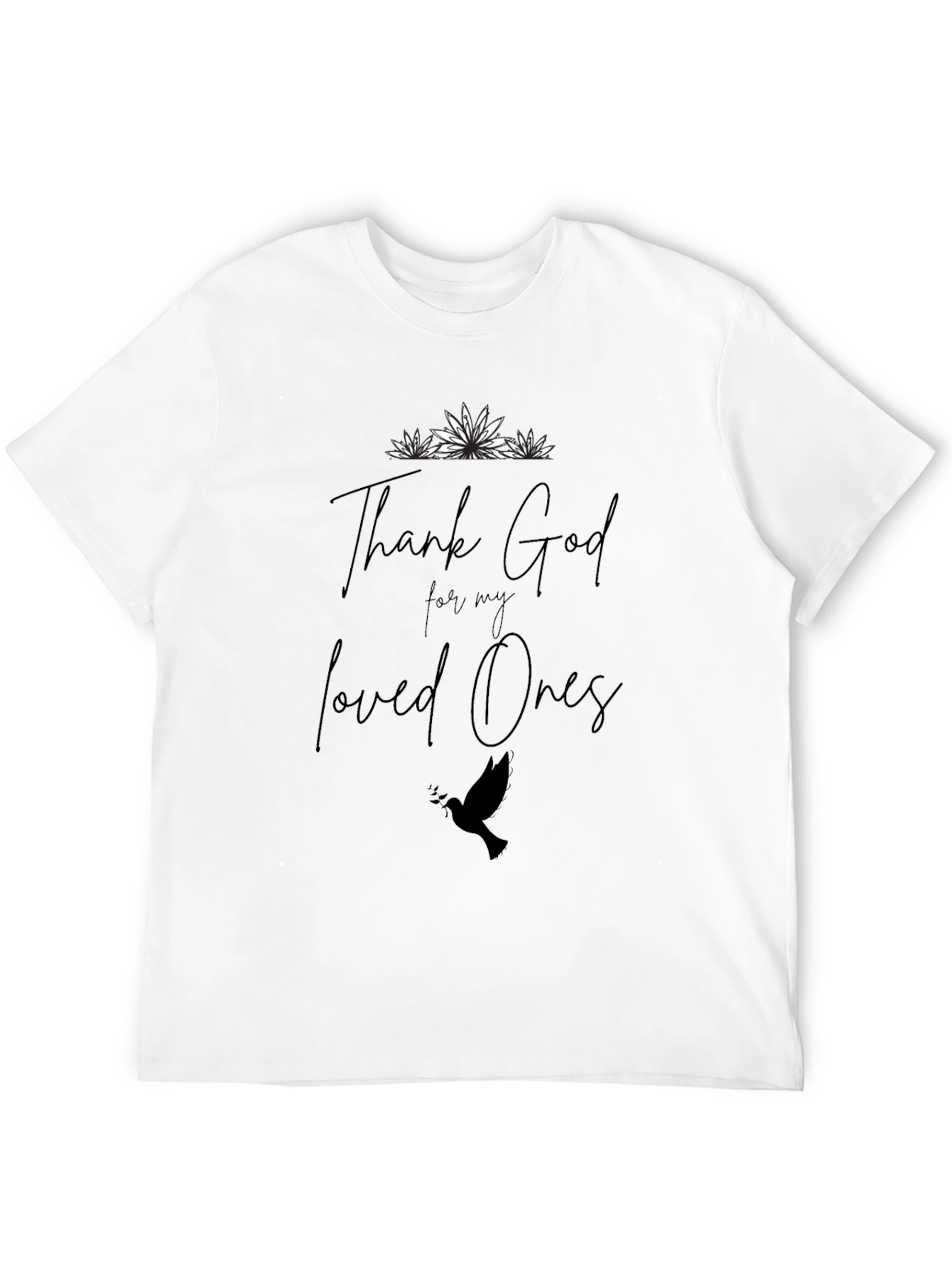 Thank God for My Loved Ones Graphic Tee