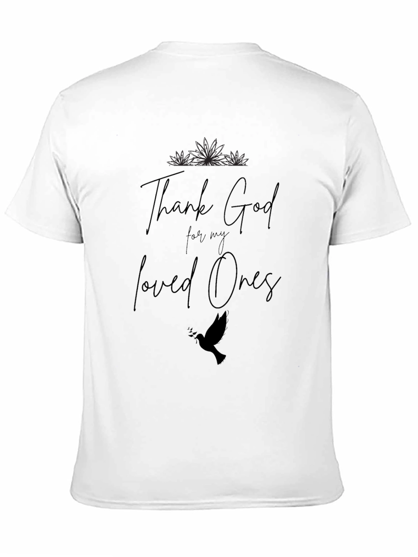 Thank God for My Loved Ones Graphic Tee