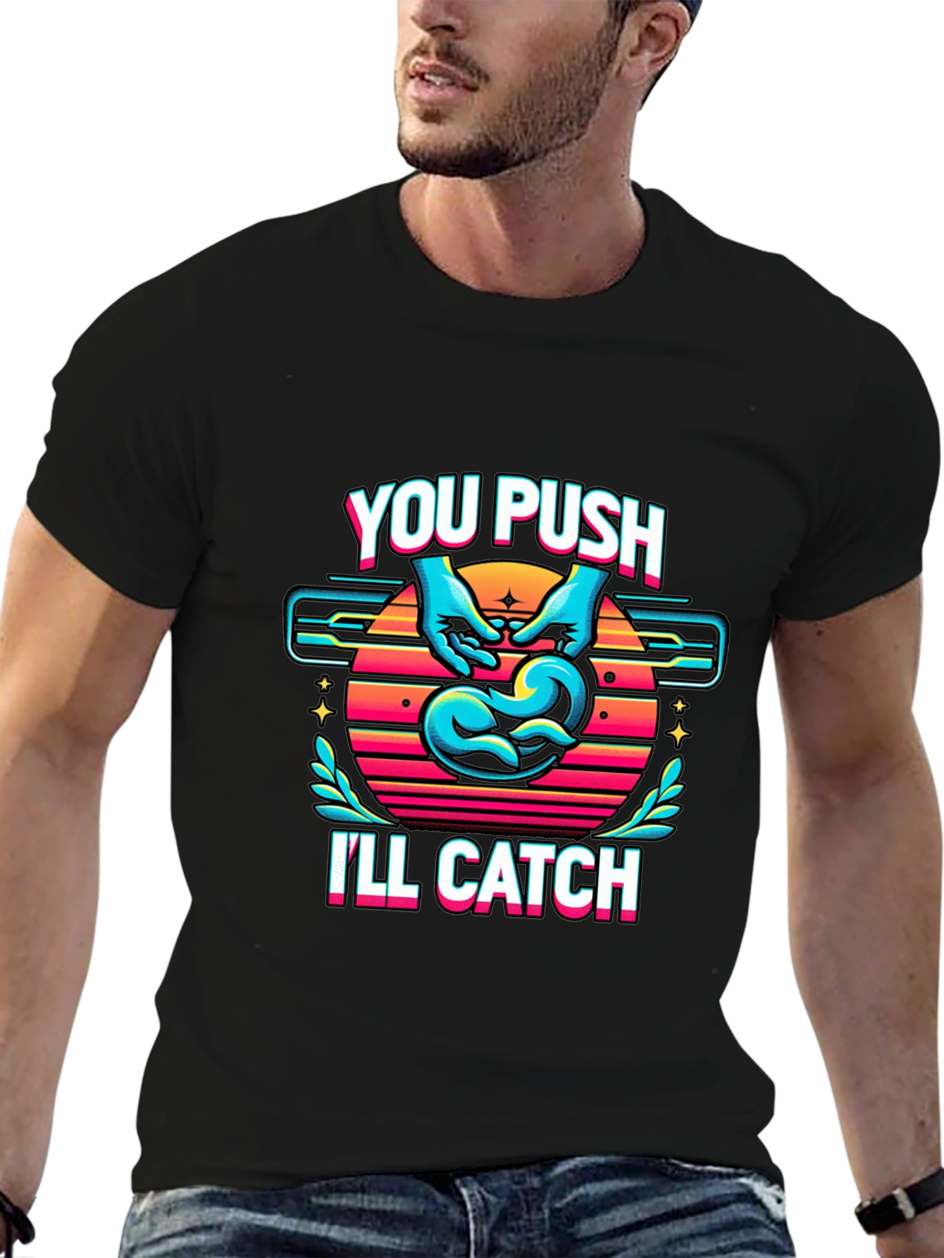 Funny Delivery Nurse You Push Ill Catch T-Shirt