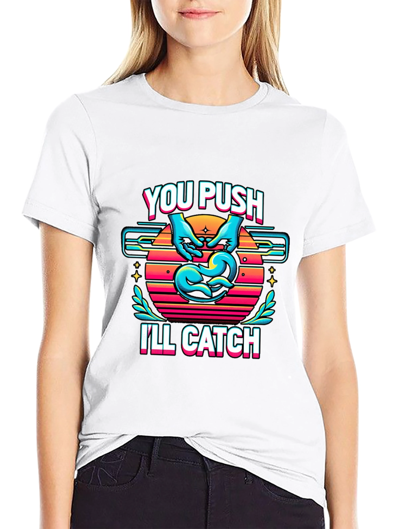 Funny Delivery Nurse You Push Ill Catch T-Shirt