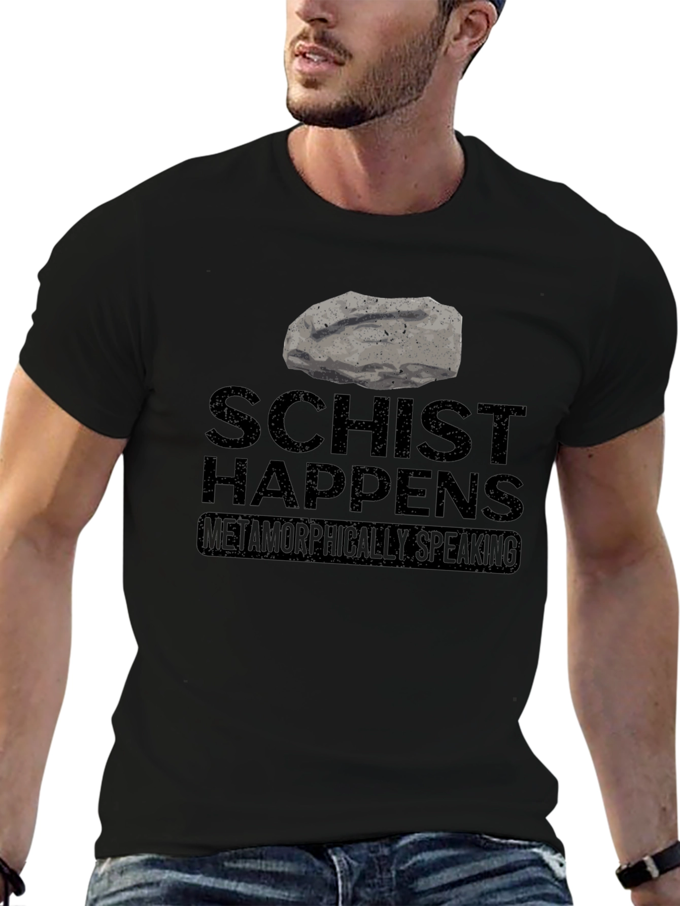 Schist Happens T-Shirt - Metamorphic Humor Tee