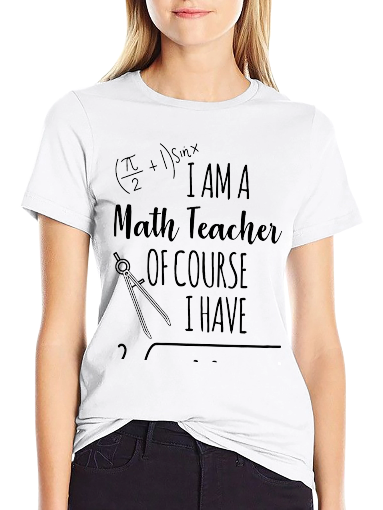 Math Teacher T-Shirt Funny I Have Problems