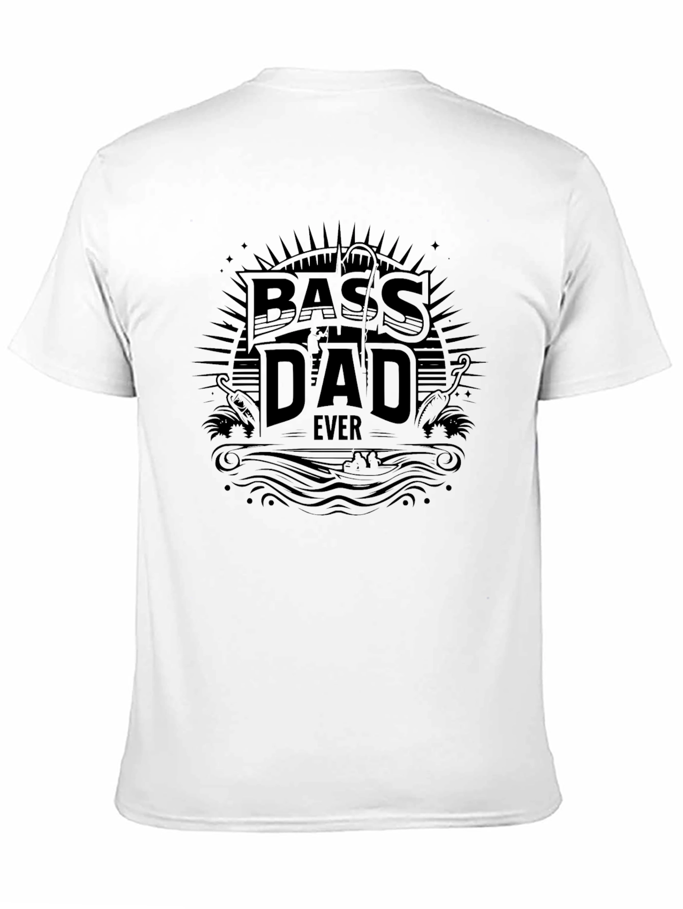 Bass Dad Ever Black T-Shirt for Fishing Lovers