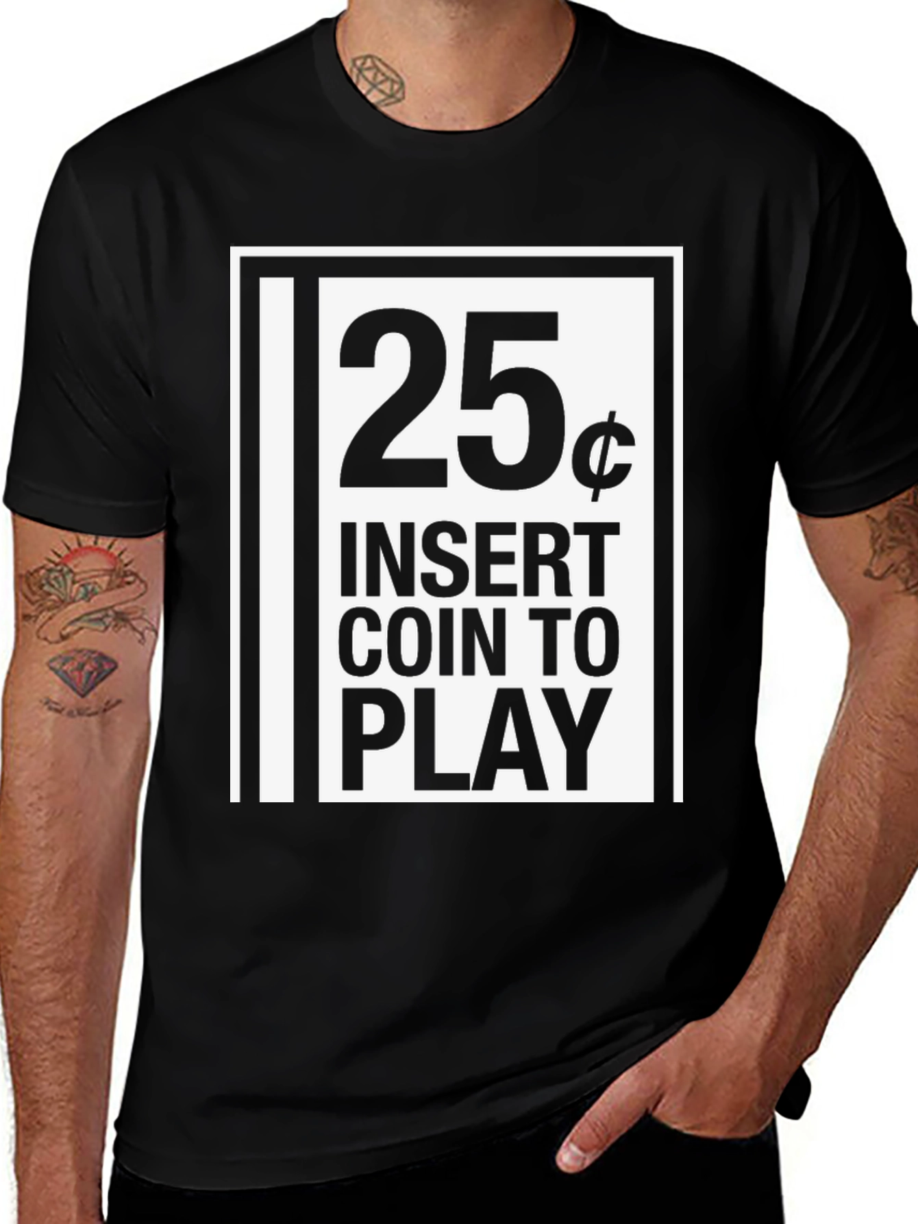 25 Cent Insert Coin to Play Black Graphic T-Shirt