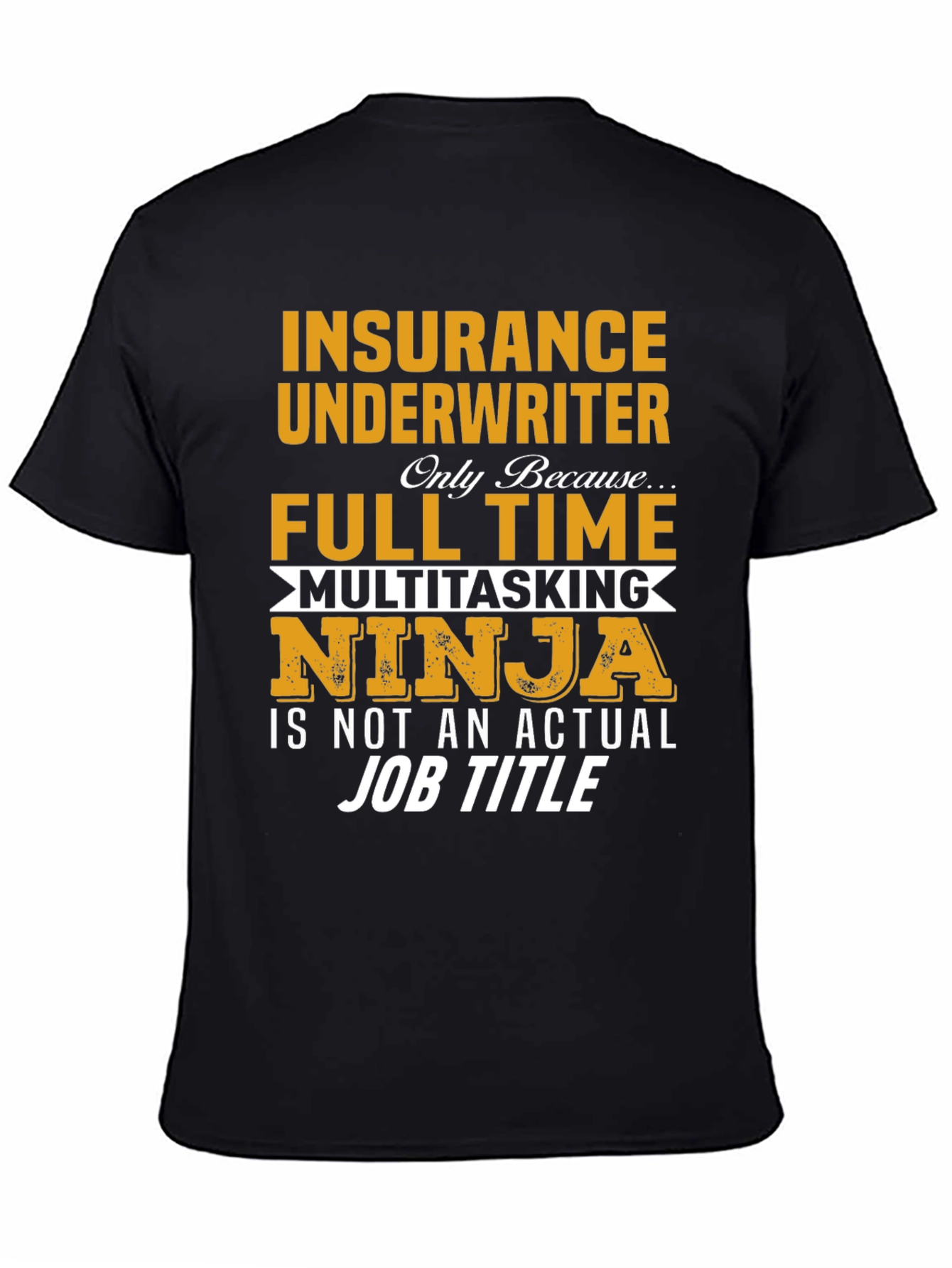 Insurance Underwriter Multitasking Ninja Graphic T-Shirt