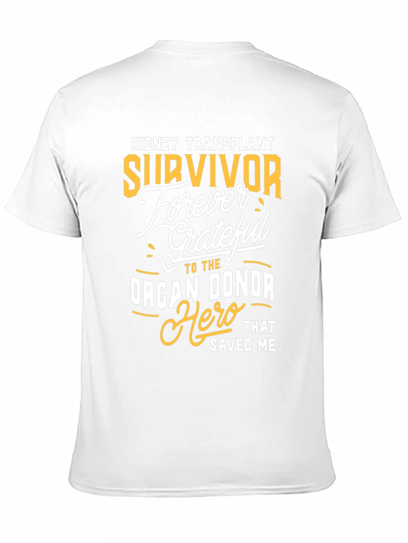 Kidney Transplant Survivor Graphic Tee