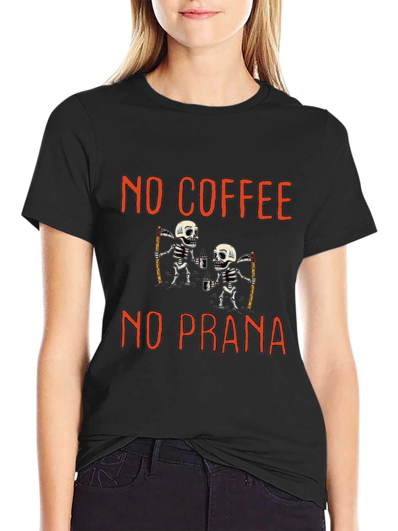 No Coffee No Prana T-Shirt: Funny Skeleton Grim Reapers