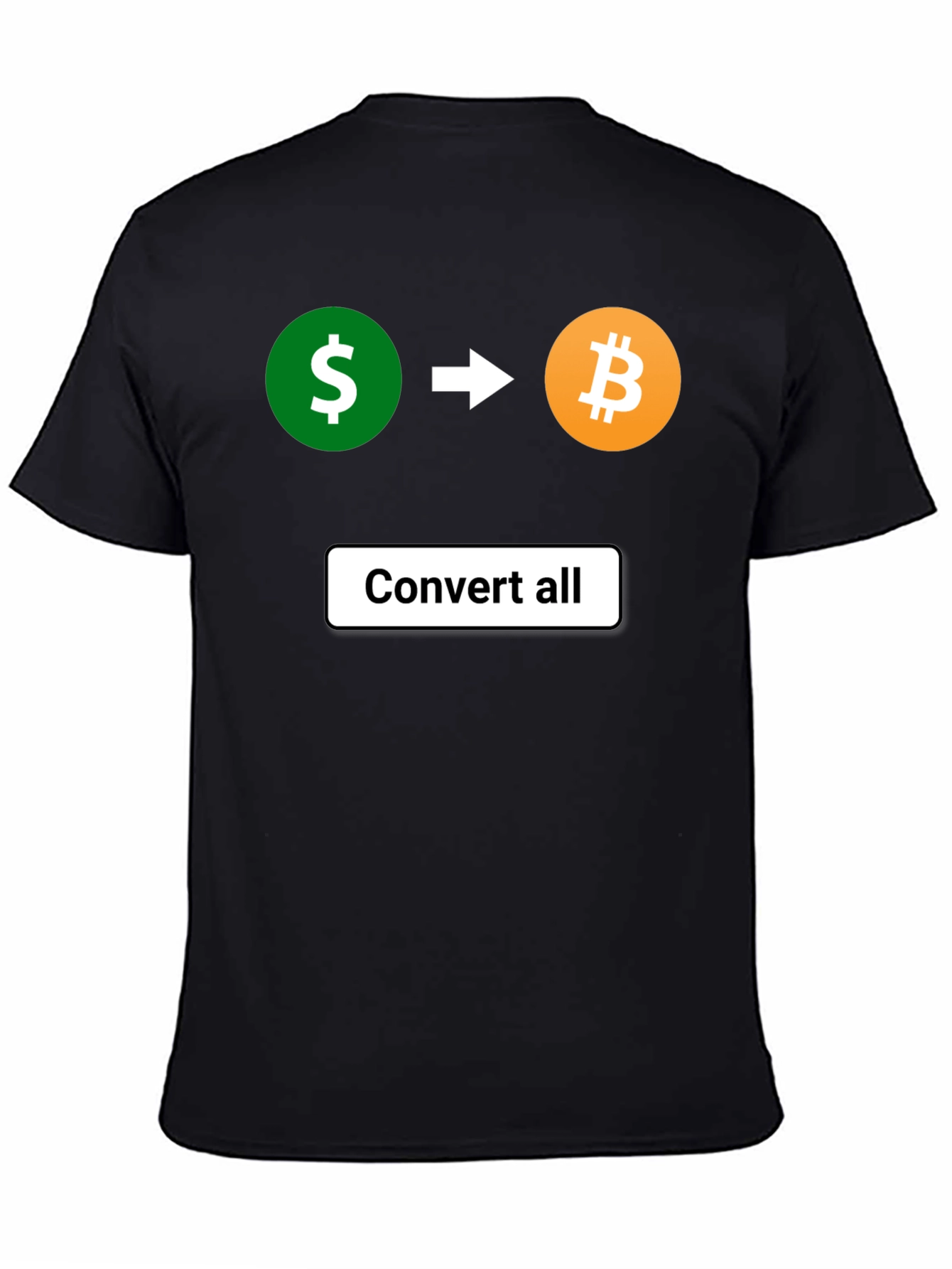 Convert All T-Shirt - Cryptocurrency Bitcoin Tee