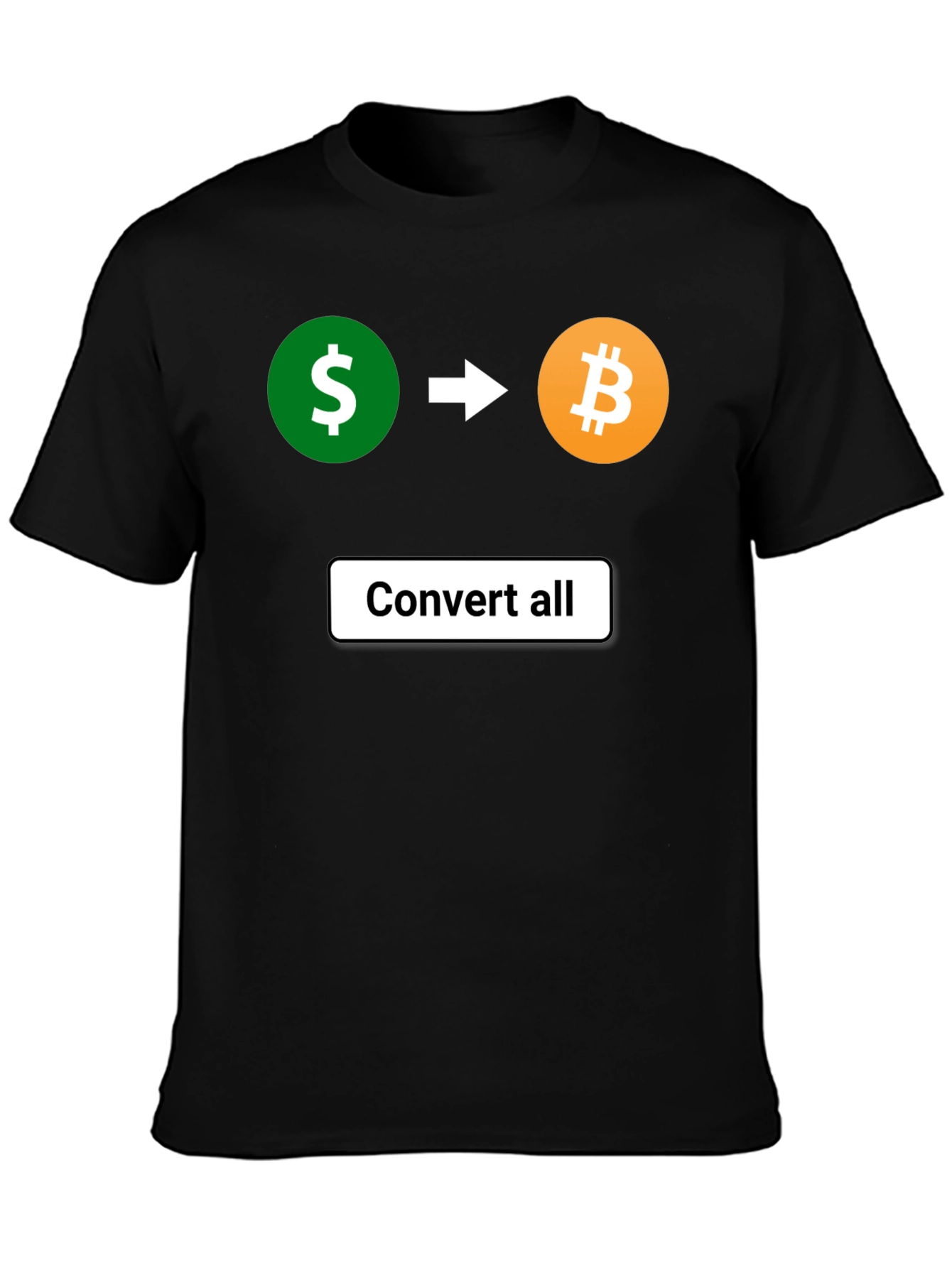 Convert All T-Shirt - Cryptocurrency Bitcoin Tee