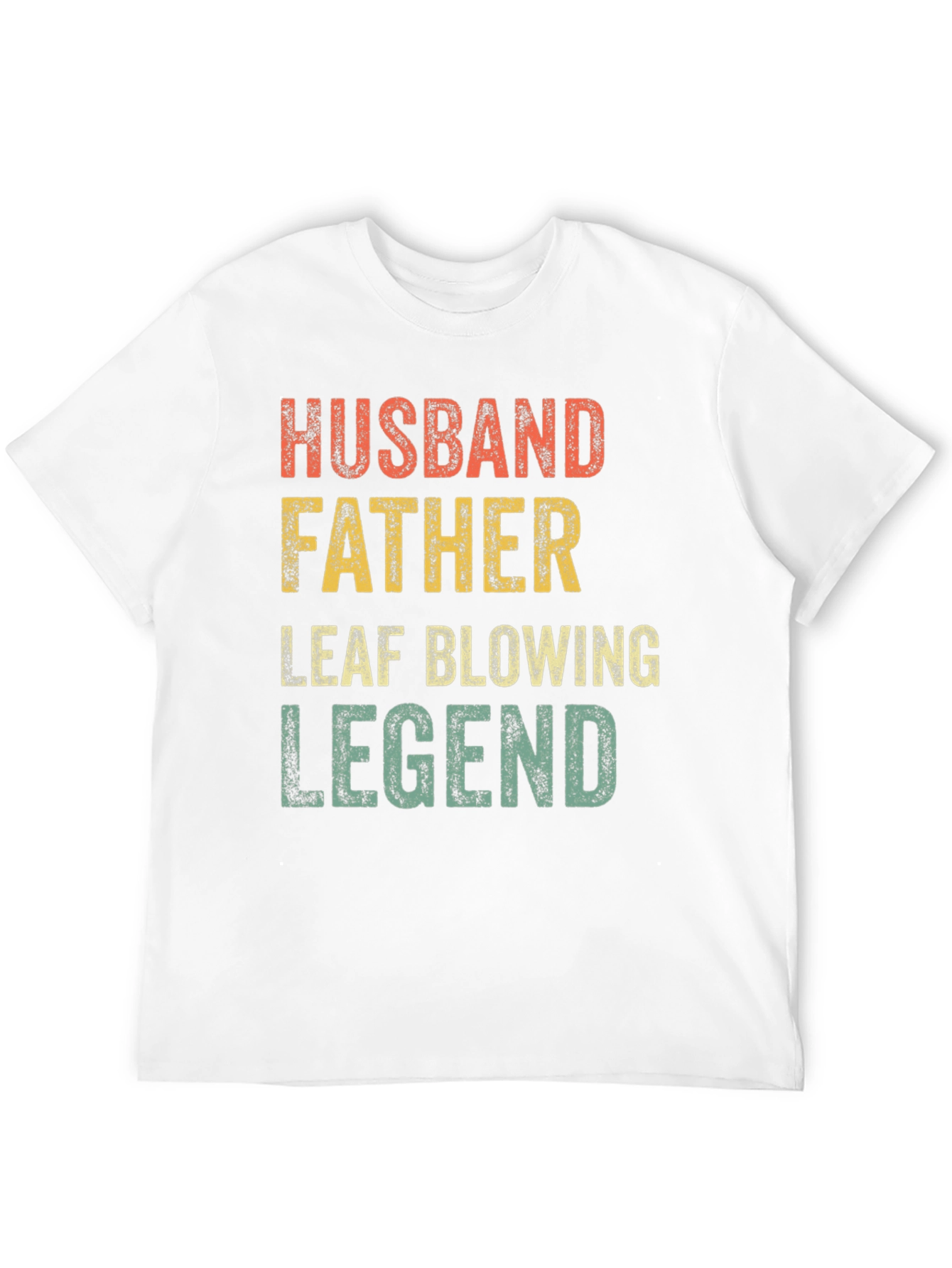 Husband Father Leaf Blowing Legend T-Shirt